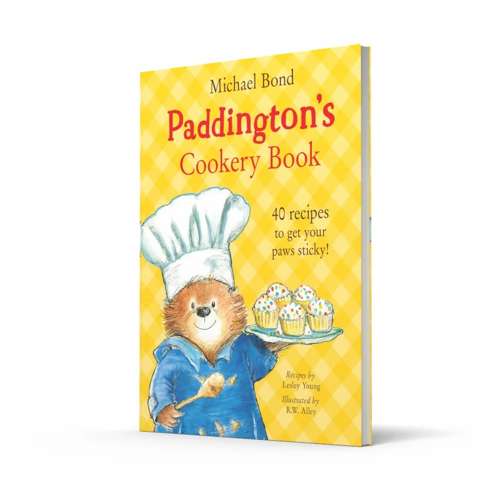 Paddington’s Cookery Book: A Fun-Filled Family Cookbook of Sticky Treats and Hilarious Adventures
