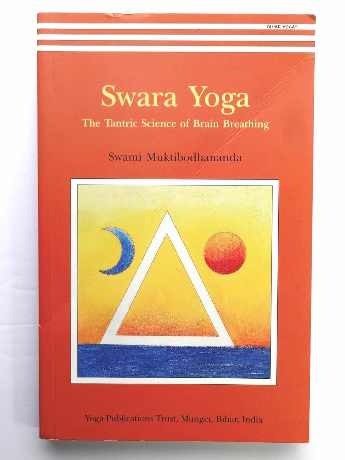 Swara Yoga: The Tantric Science of Brain Breathing