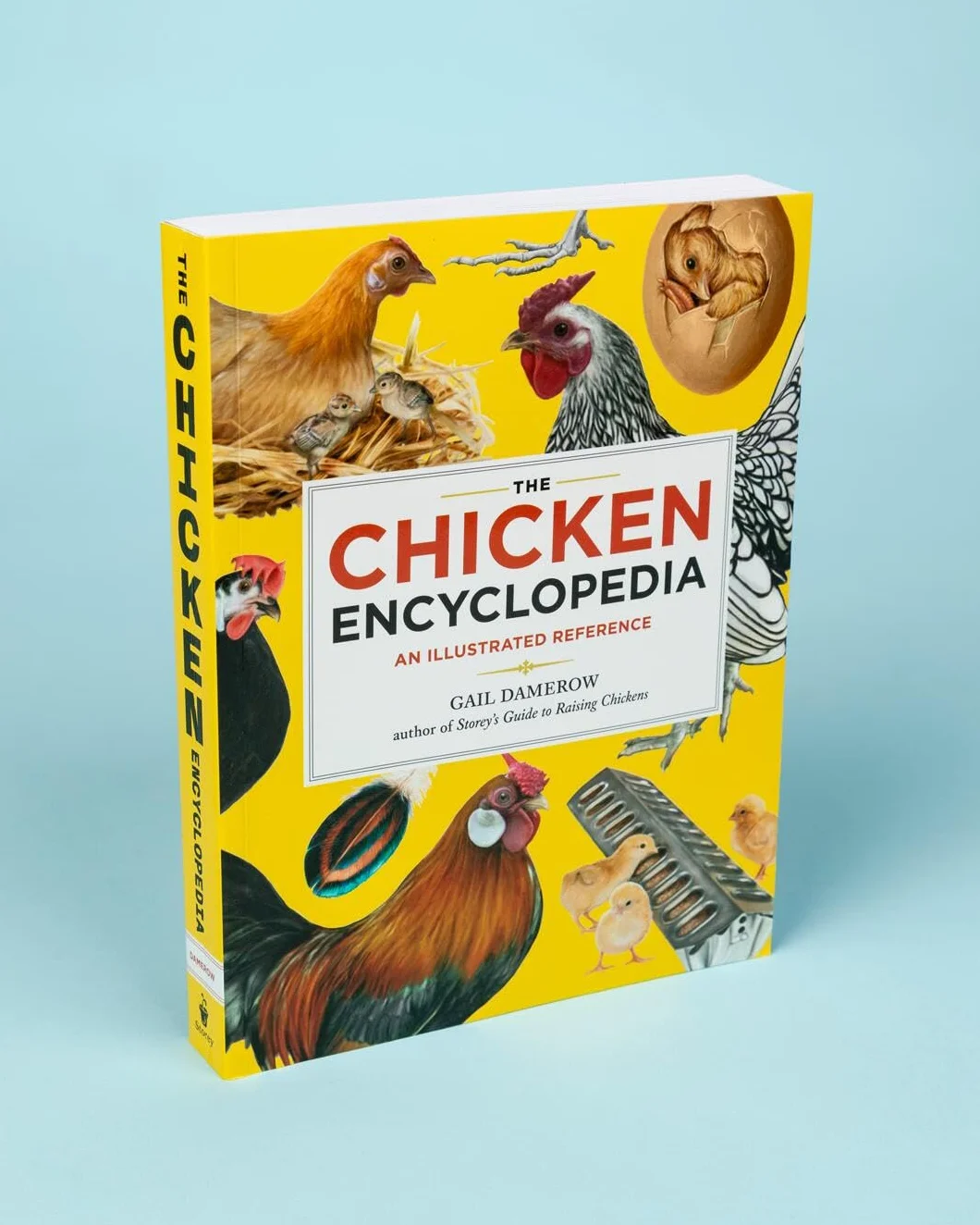 The Chicken Encyclopedia: An Illustrated Reference