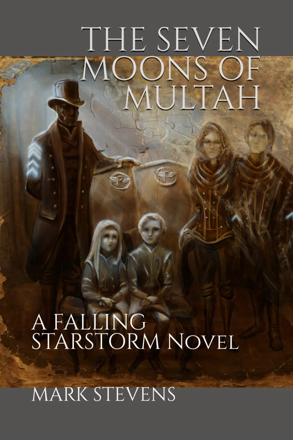 The Seven Moons of Multah: A Falling Starstorm Novel