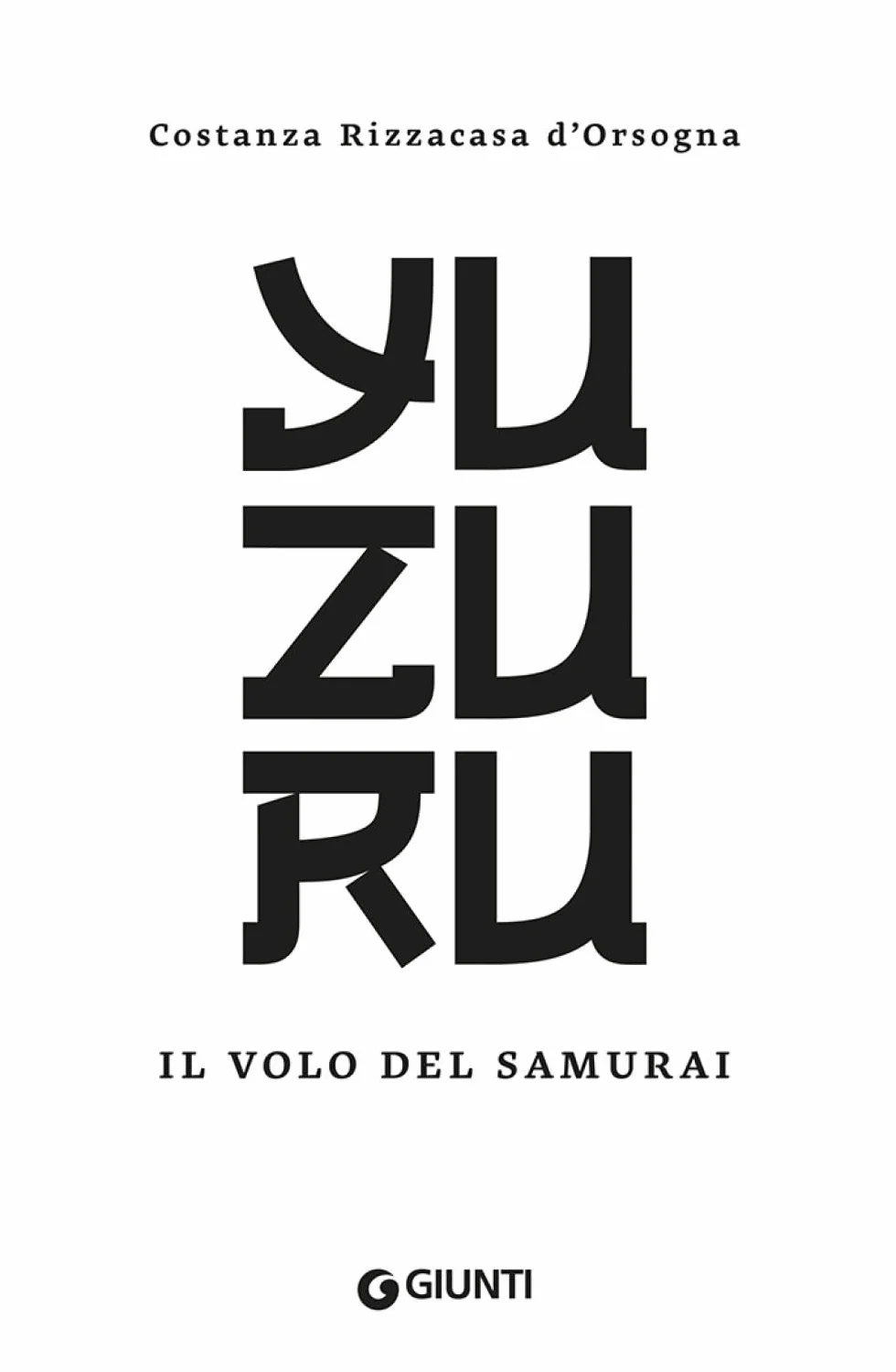 Yuzuru. Il volo del samurai