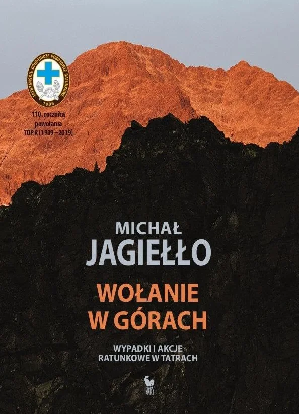 WOŁANIE W GÓRACH dodruk 2024: Wypadki i akcje ratunkowe w Tatrach