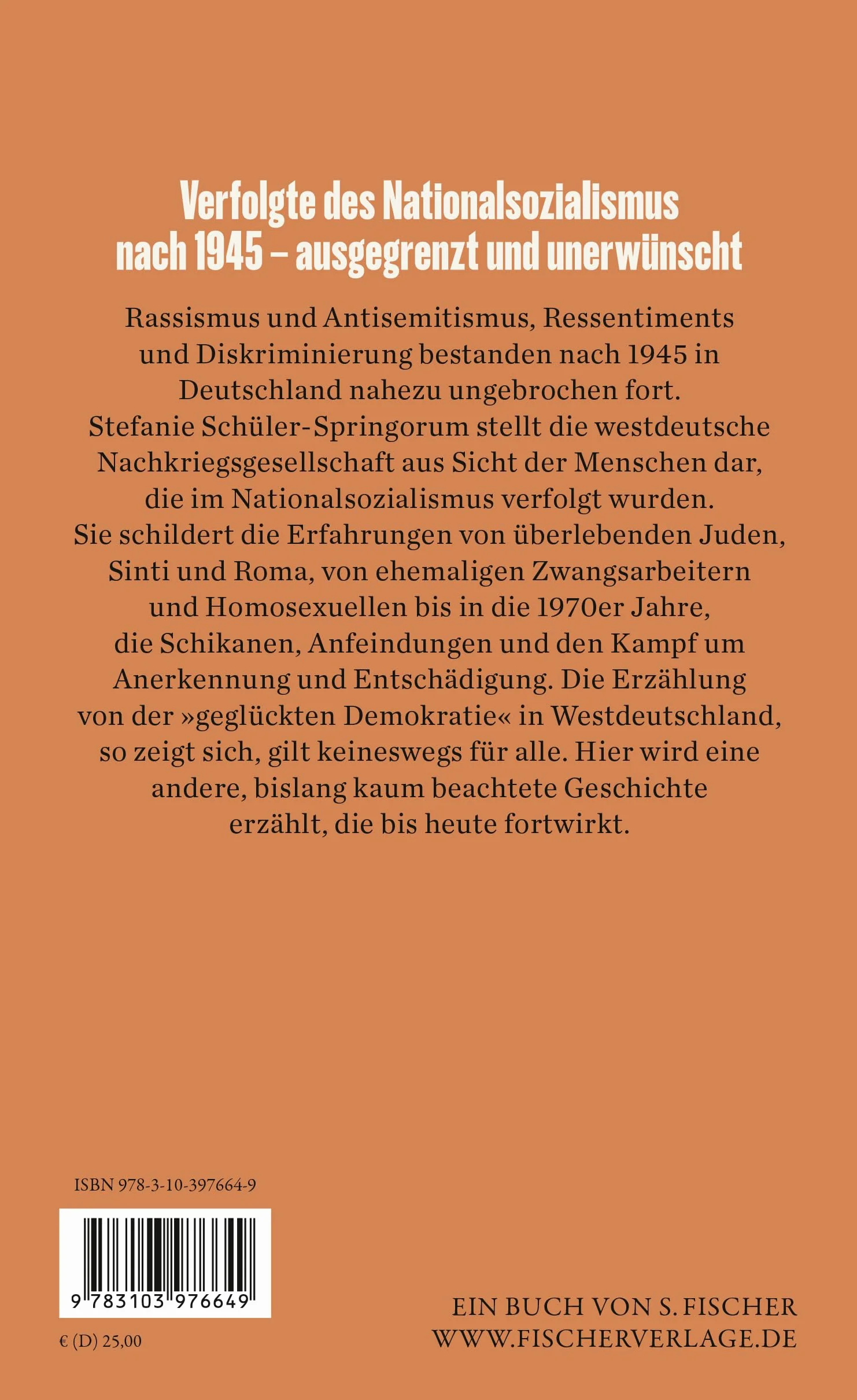 Unerwünscht: Die westdeutsche Demokratie und die Verfolgten des NS-Regimes