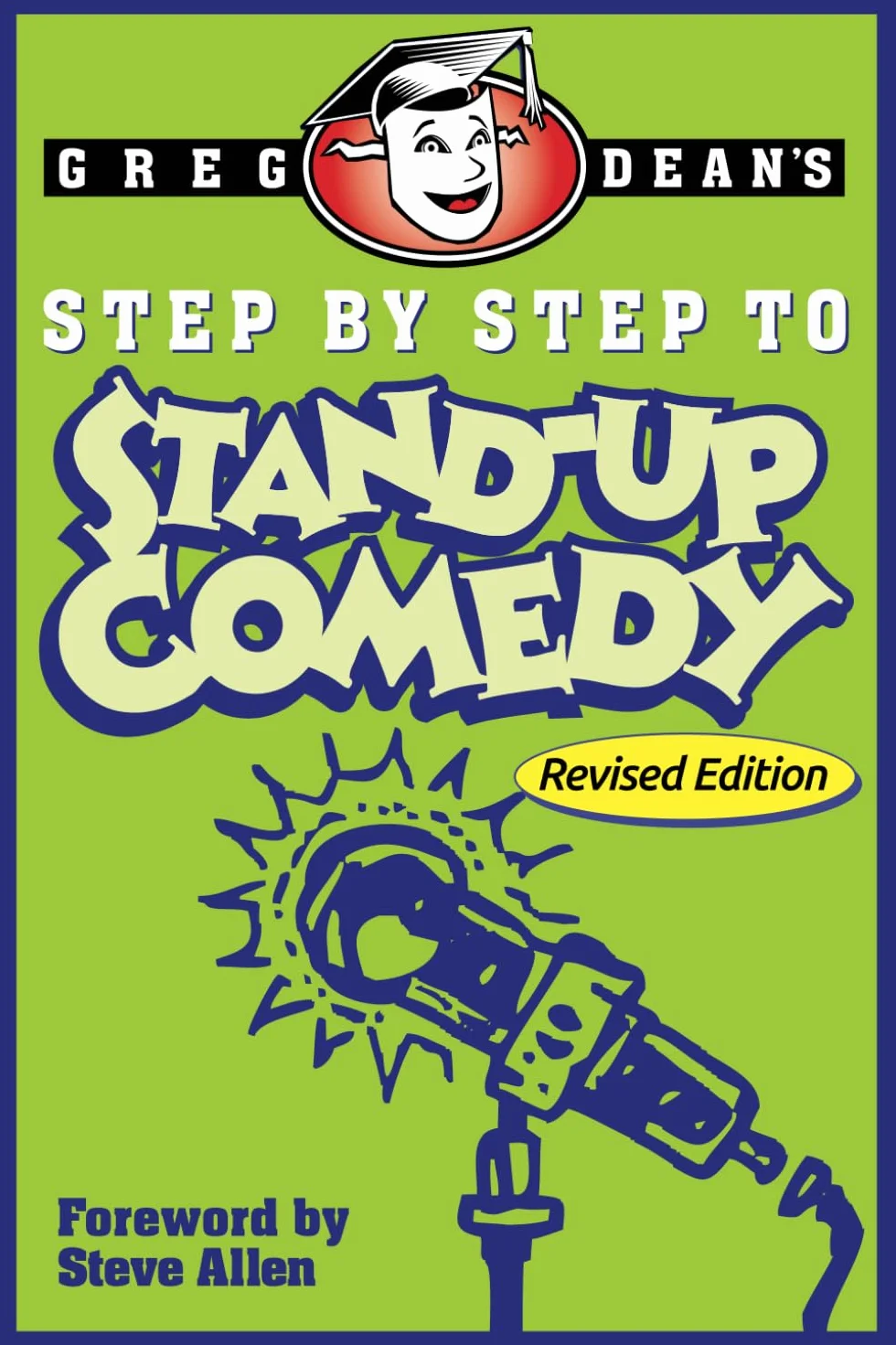 Step by Step to Stand-Up Comedy - Revised Edition