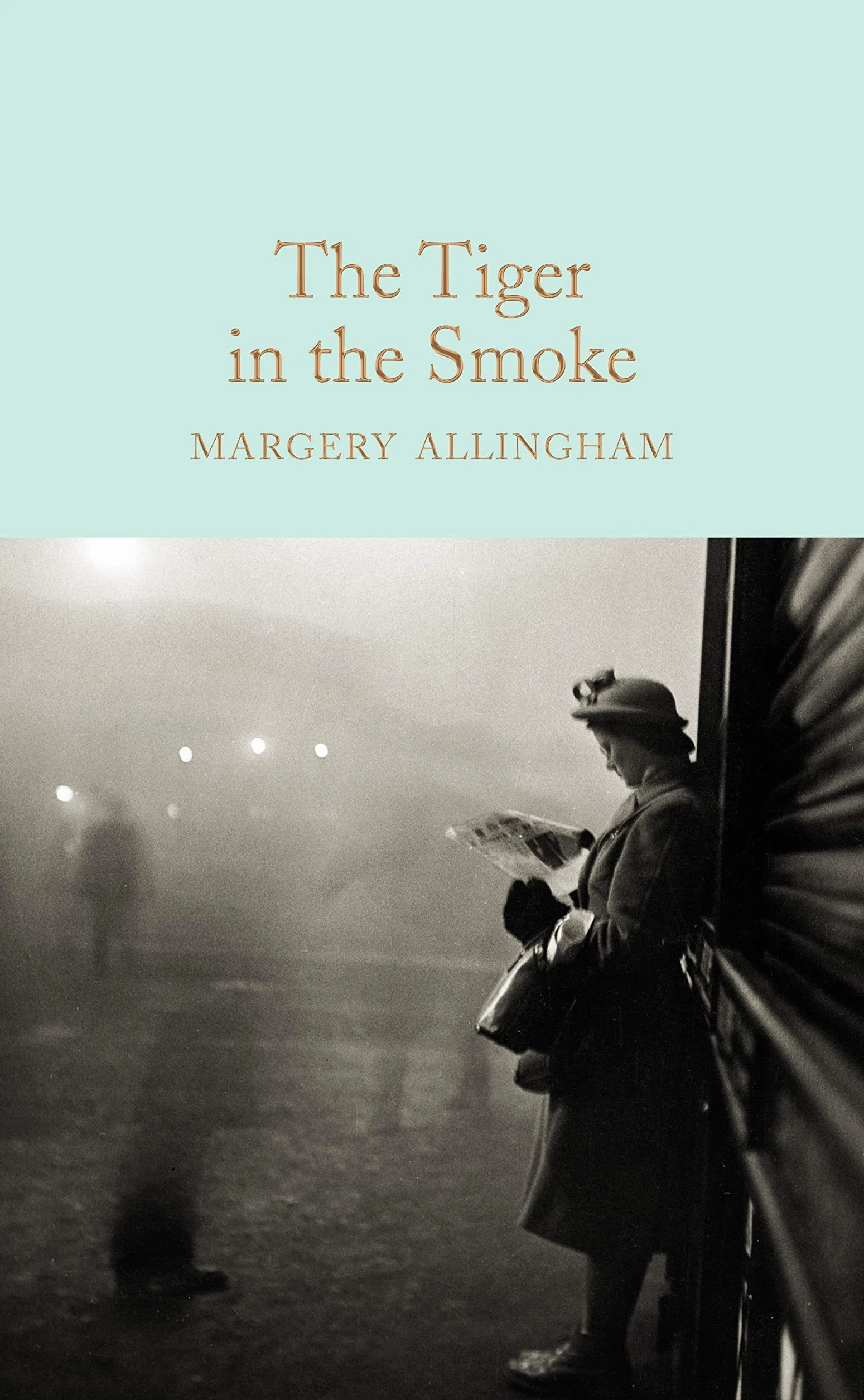 The Tiger in the Smoke: Margery Allingham