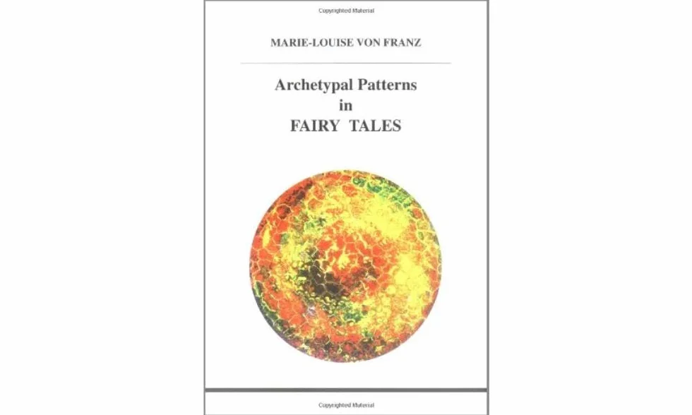Archetypal Patterns in Fairy Tales