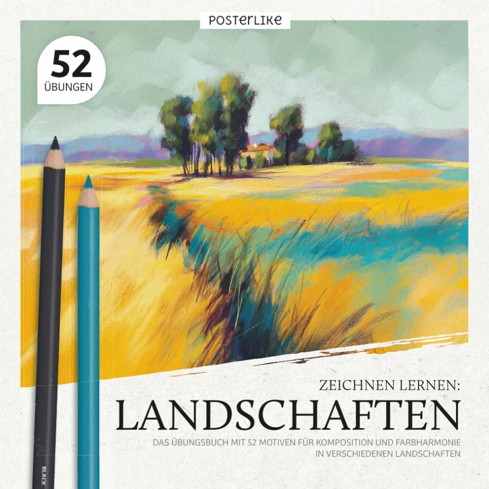 Zeichnen Lernen: Landschaften: Das Übungsbuch mit 52 Motiven für Komposition und Farbharmonie in Verschiedenen Landschaften