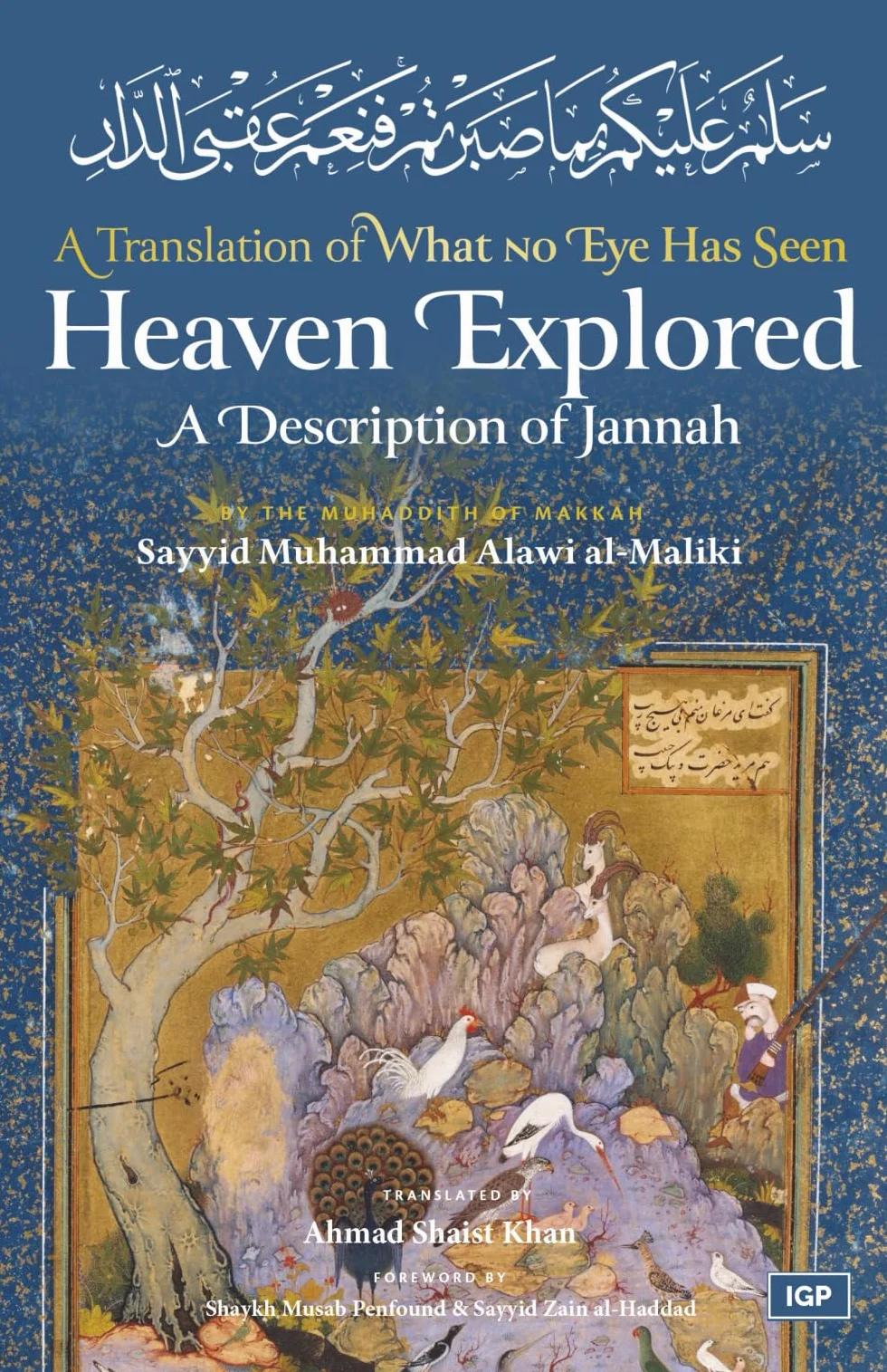 Heaven Explored: A Description of Jannah