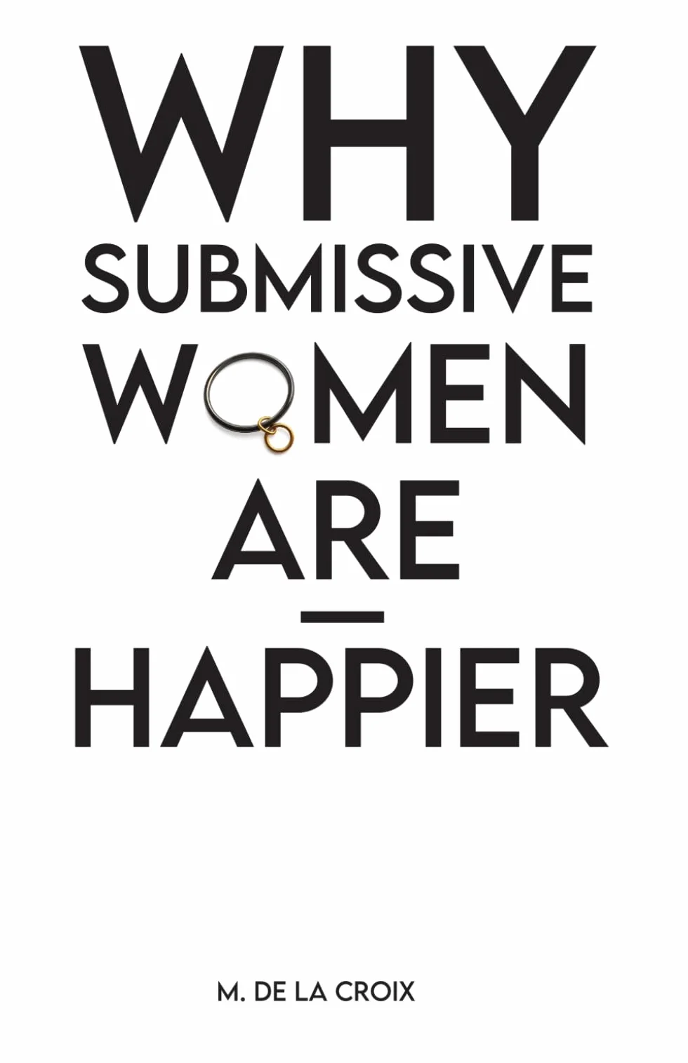 Why Submissive Women Are Happier