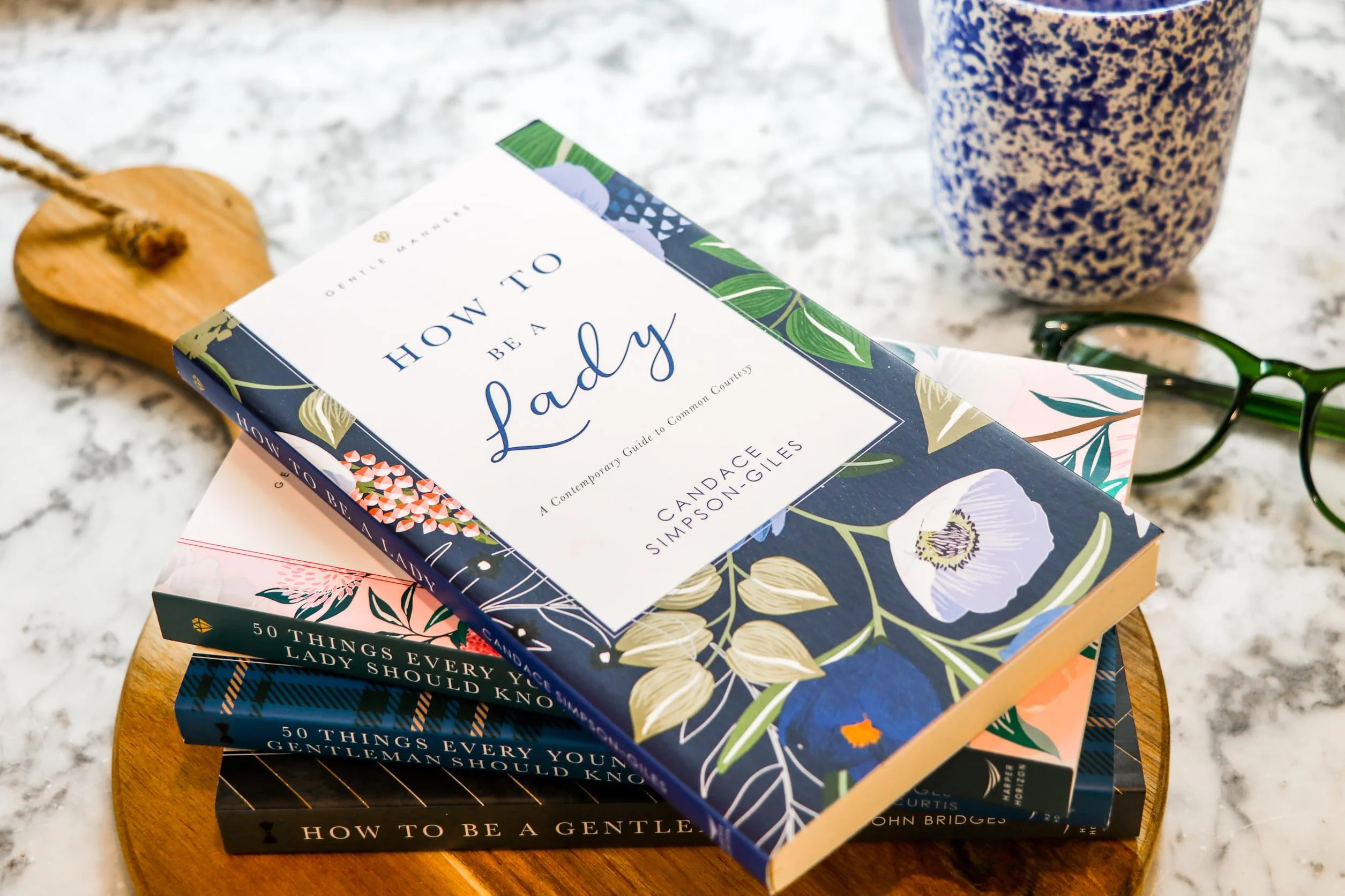 How to Be a Lady Revised and Expanded: A Contemporary Guide to Common Courtesy