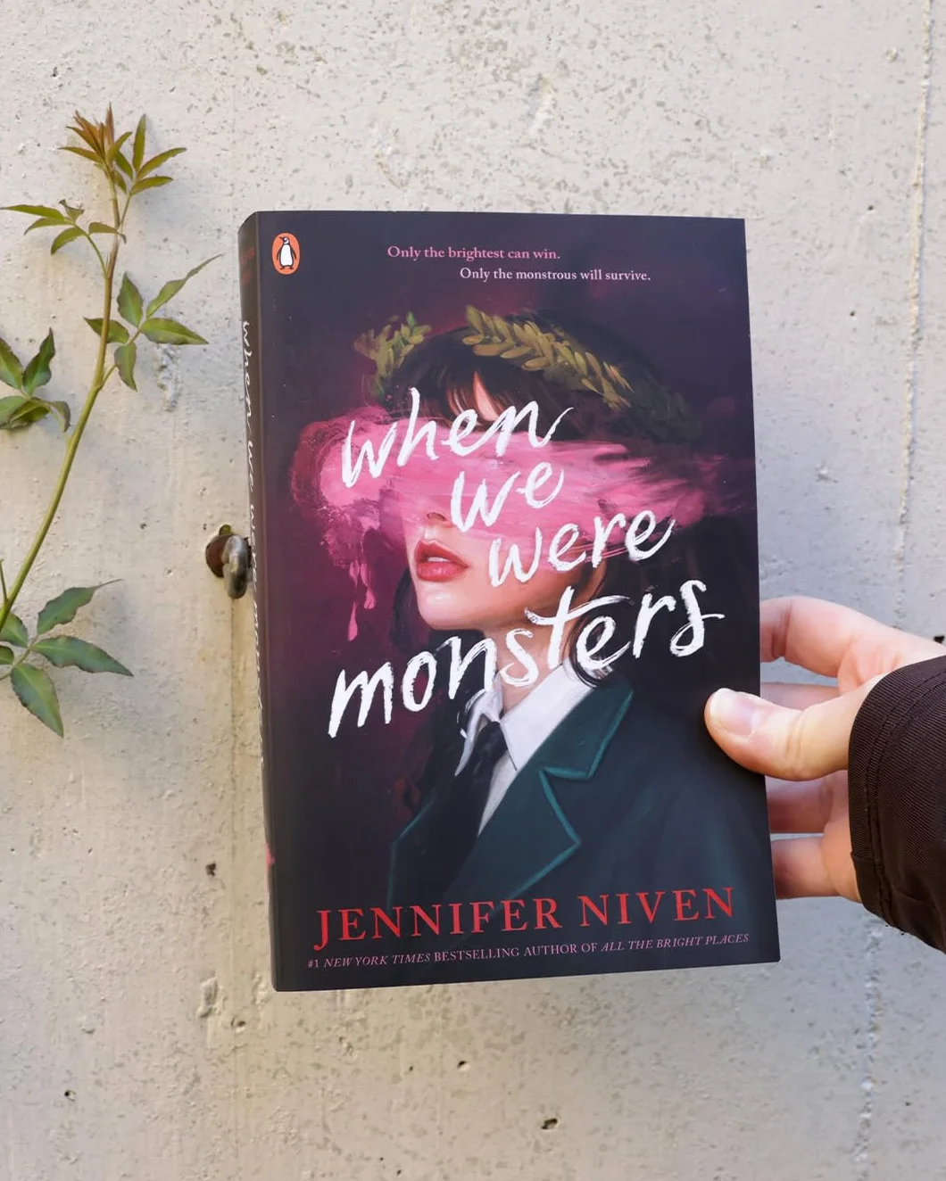 When We Were Monsters: The compulsive new thriller from the bestselling author of All the Bright Places