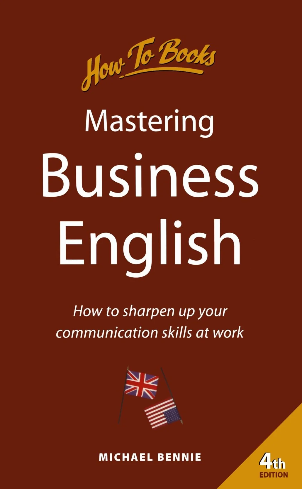 Mastering Business English: How to Sharpen Up Your Communication Skills at Work