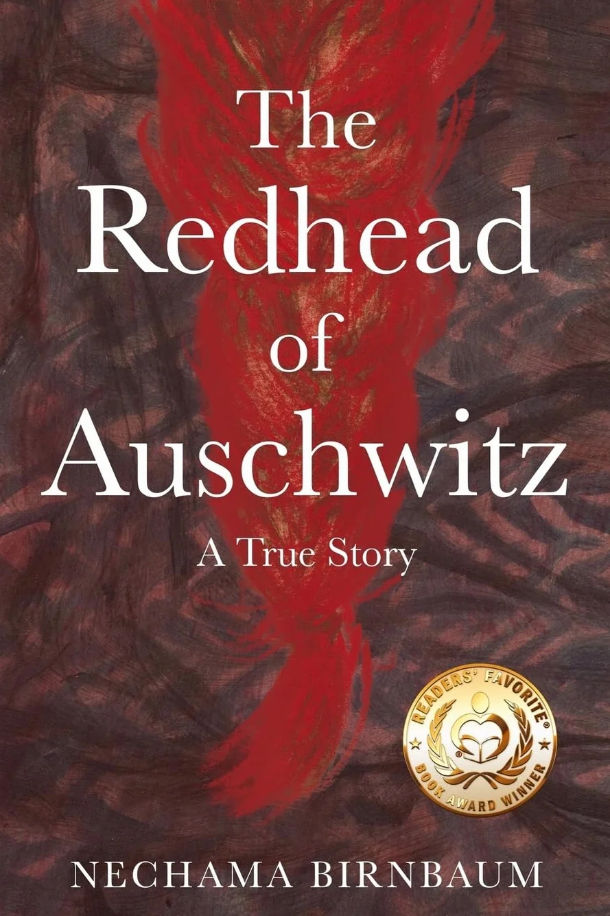 The Redhead of Auschwitz: A True Story