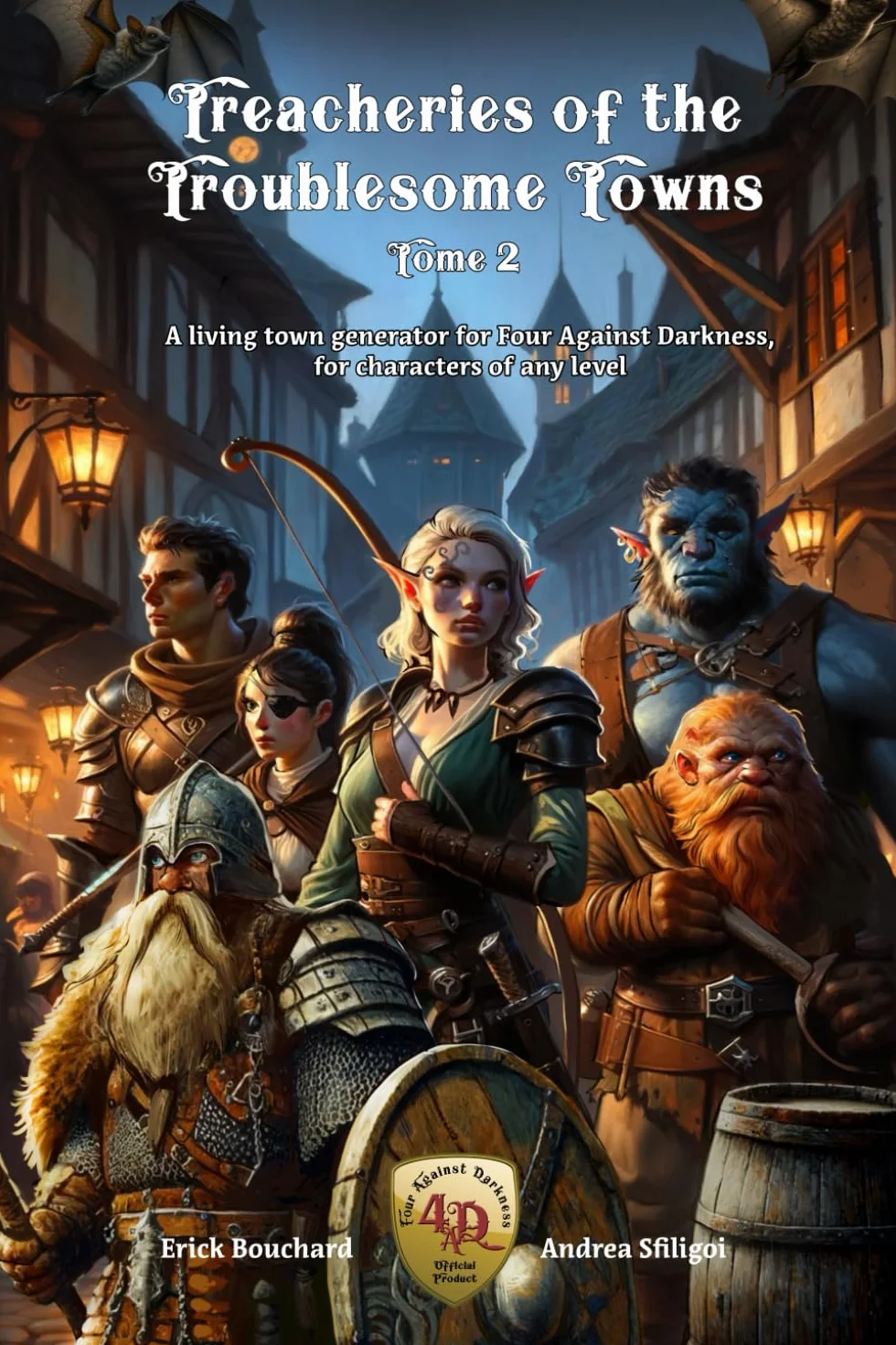 Treacheries of the Troublesome Towns, Tome II: A living town generator for Four Against Darkness, for characters of any level