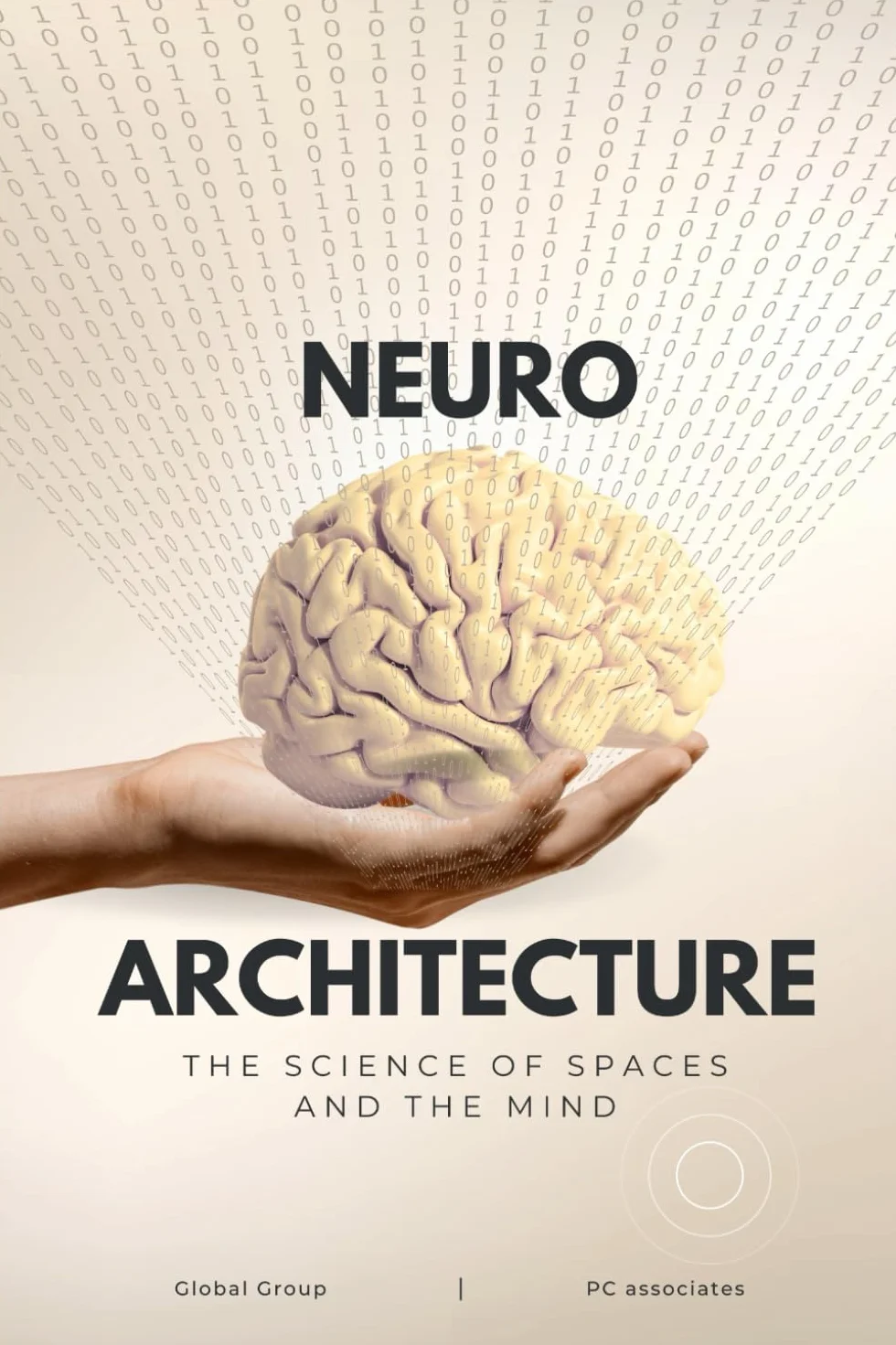 Neuroarchitecture: The Science of Spaces and the Mind