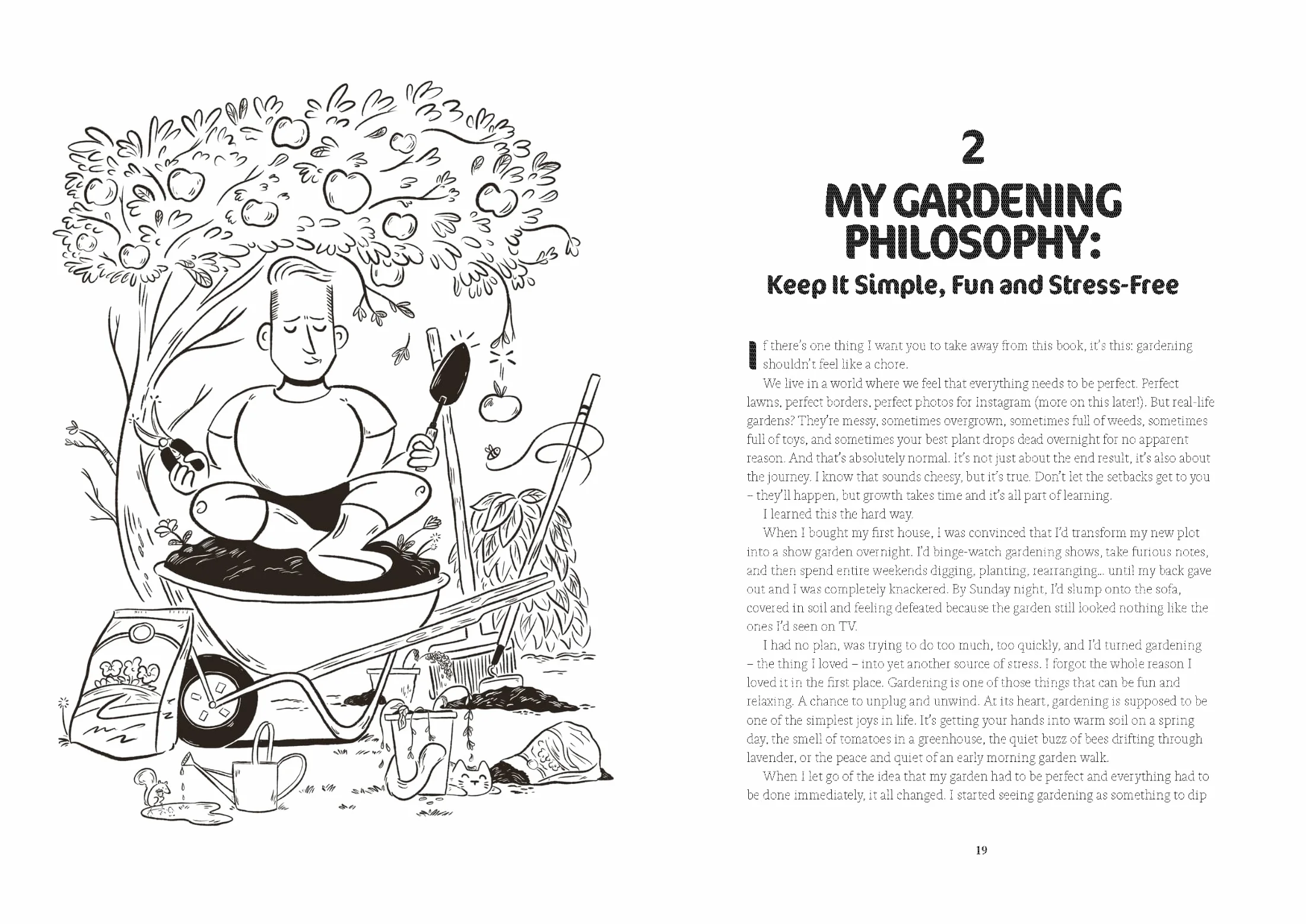 Garden Yourself Happy: A Quirky, Practical Guide to Keeping You and Your Garden Thriving