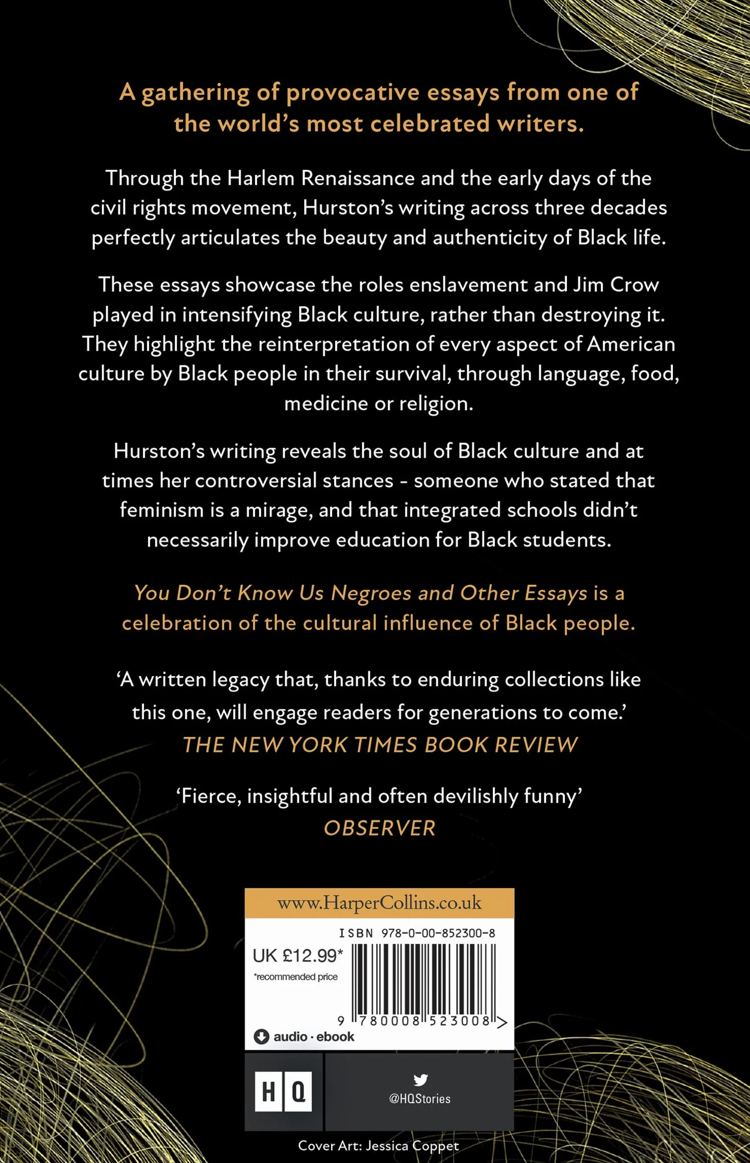 You Don’t Know Us Negroes and Other Essays: The incredible essay collection from the revered African-American author, described by Toni Morrison as ‘one of the greatest writers of our time’