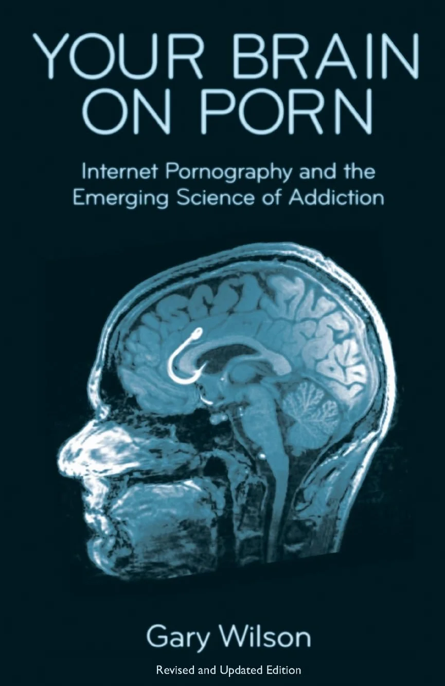 Your Brain on Porn: Internet Pornography and the Emerging Science of Addiction