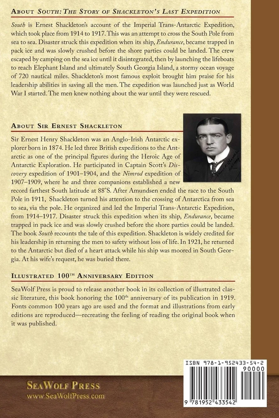 South (Shackleton's Last Expedition): Illustrated 100th Anniversary Edition