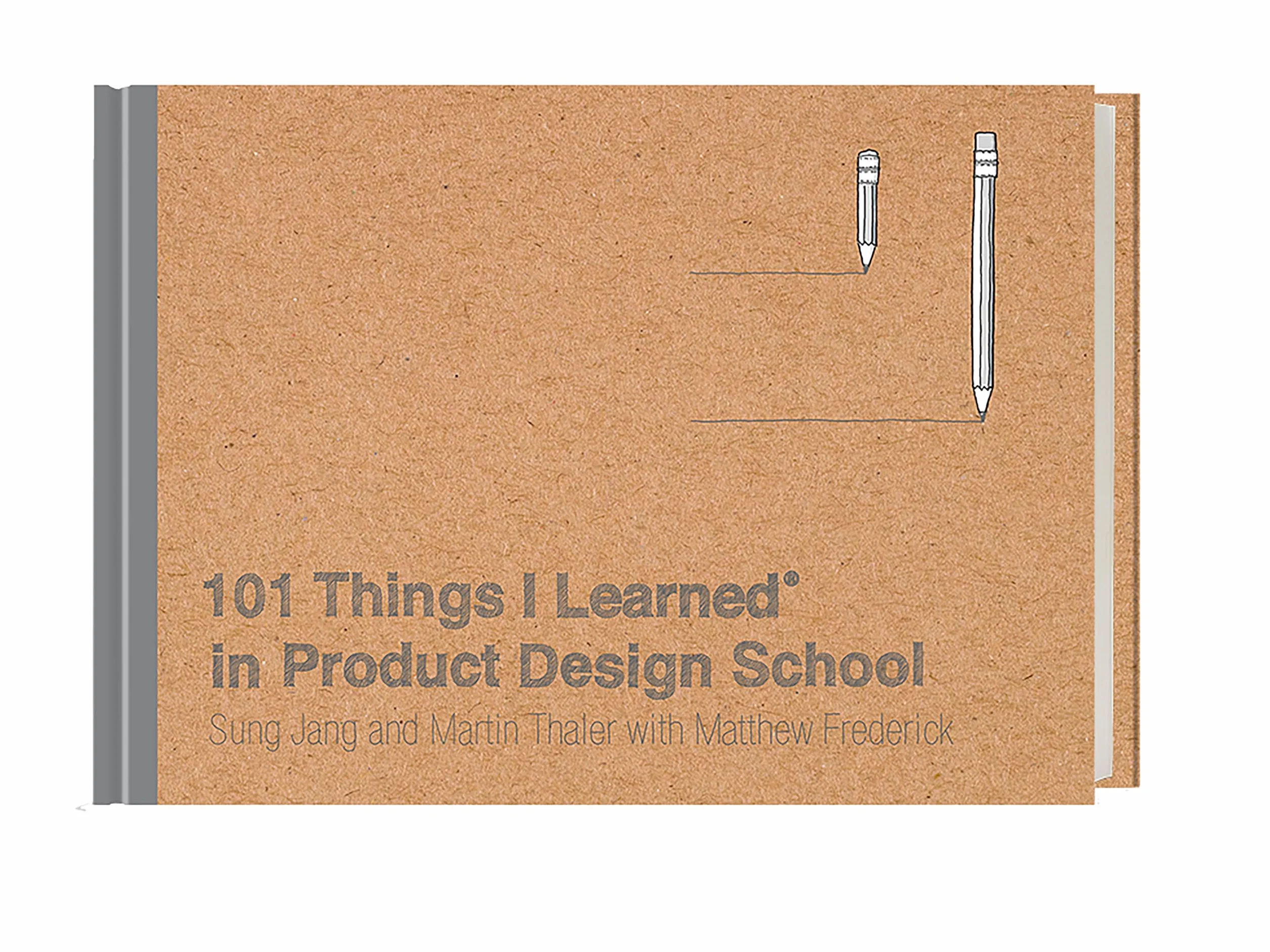 101 Things I Learned® in Product Design School