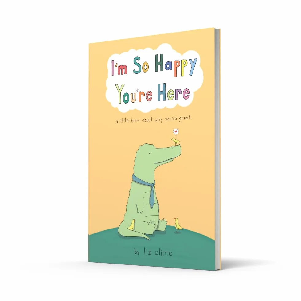 I’m So Happy You’re Here: A heartwarming collection of comics for emotional healing and self-love