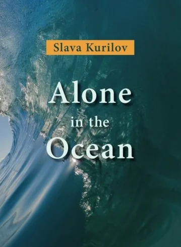 Alone in the Ocean by Slava Kurilov