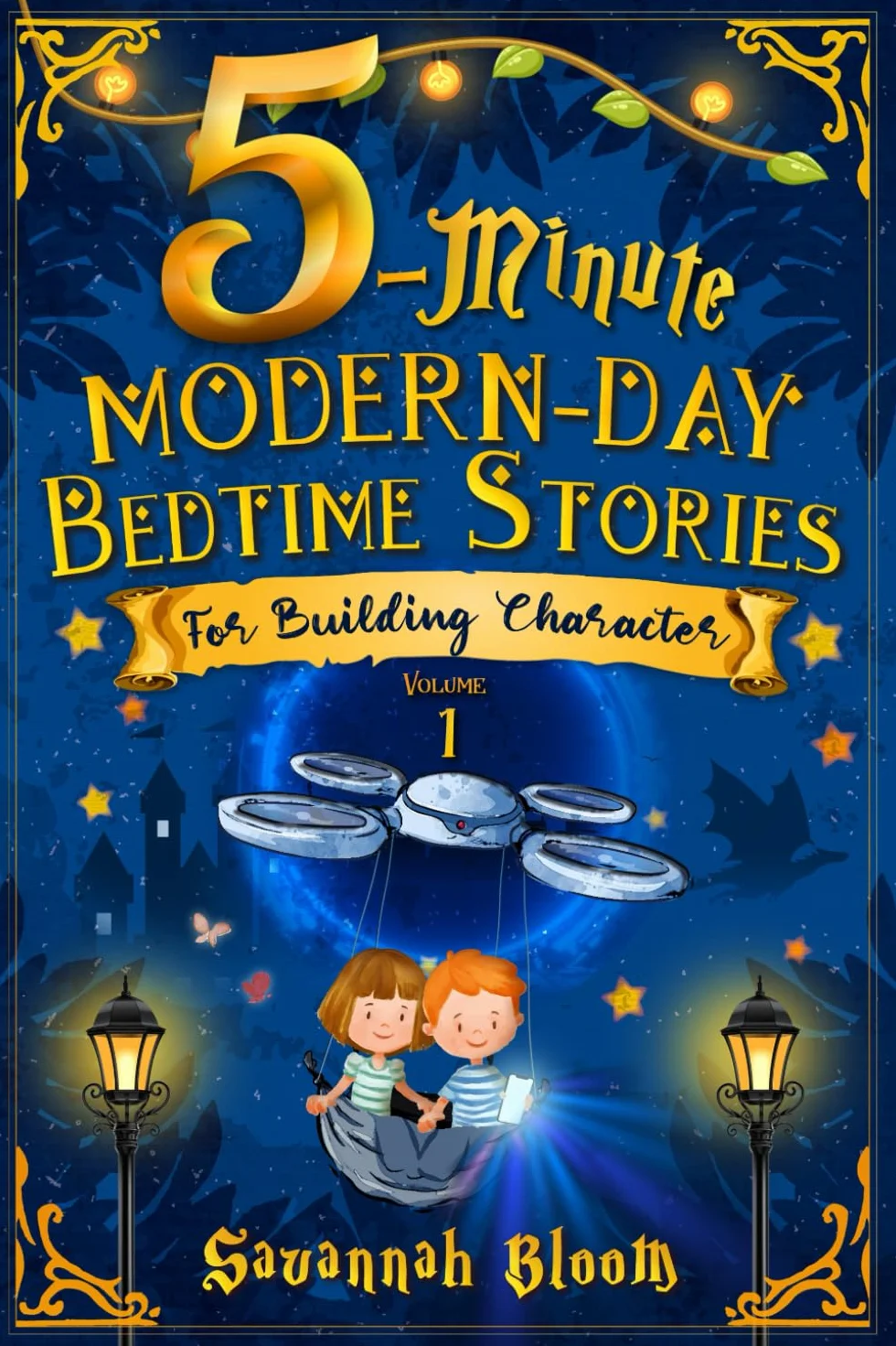 5-Minute Modern-Day Bedtime Stories: For Building Character: (Read Alouds for Kids Ages 4-8)