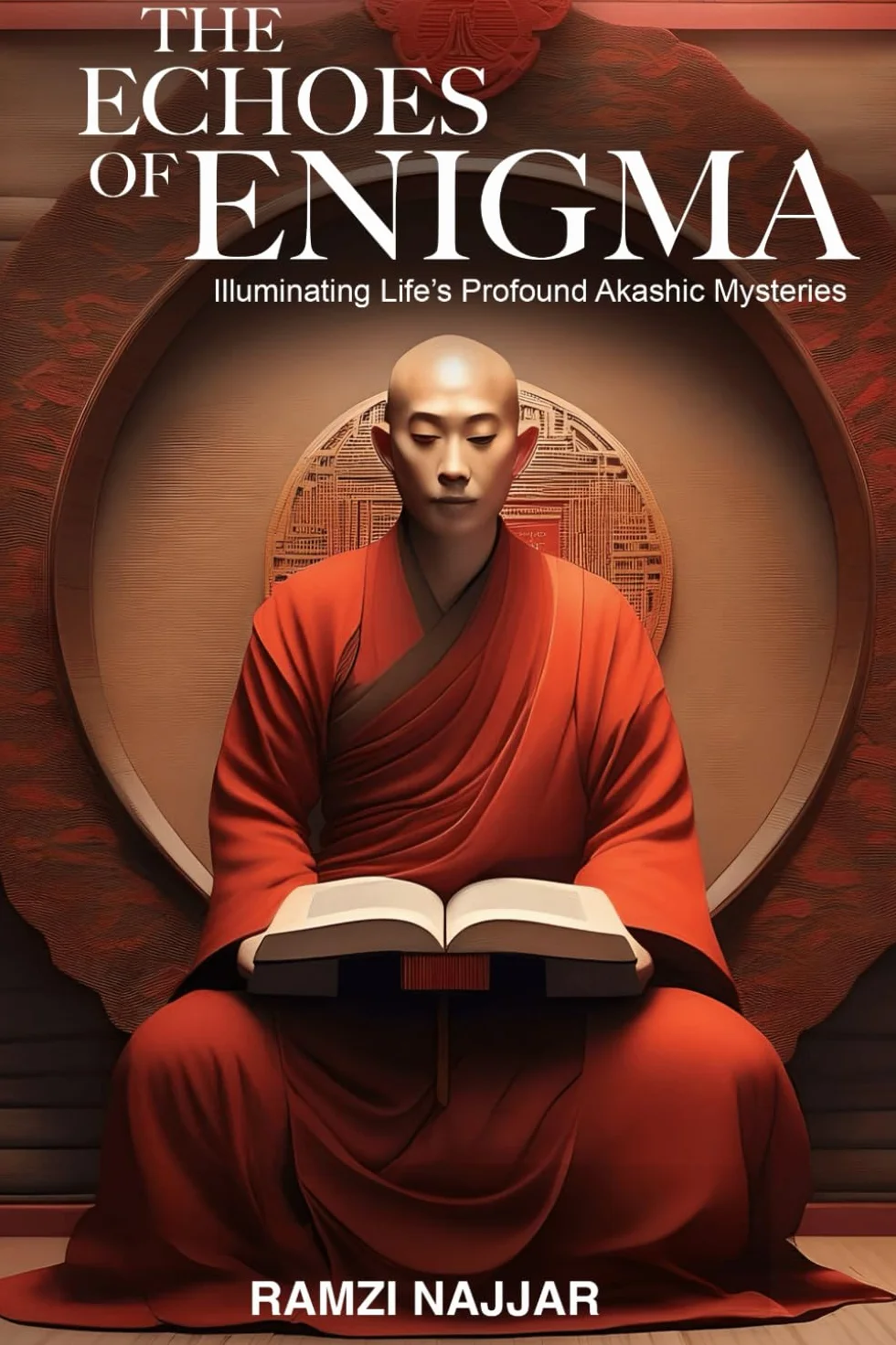 THE ECHOES OF ENIGMA: Illuminating Life's Profound Akashic Mysteries