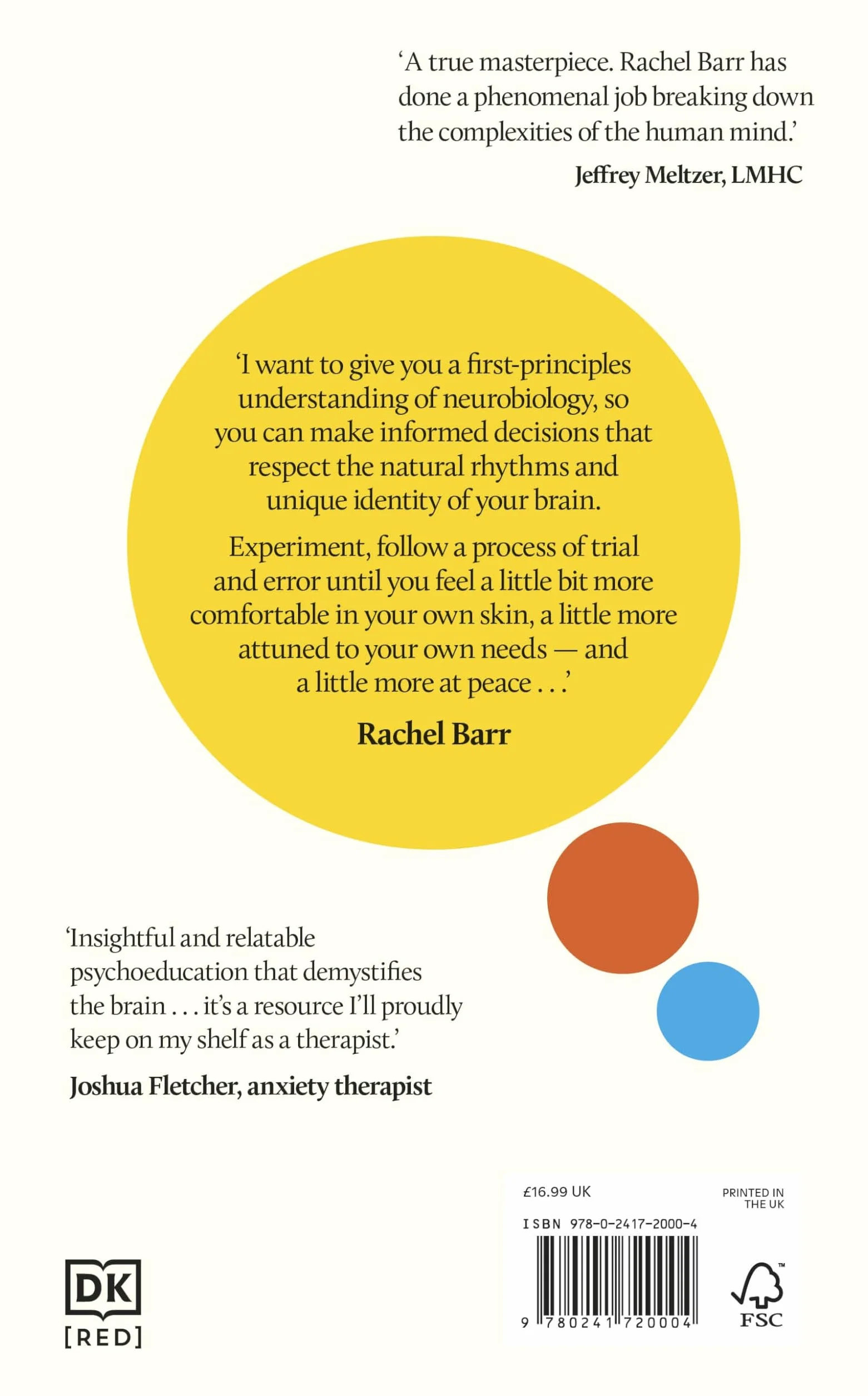 How to Make Your Brain Your Best Friend: A Neuroscientist's Guide to a Healthier, Happier Life