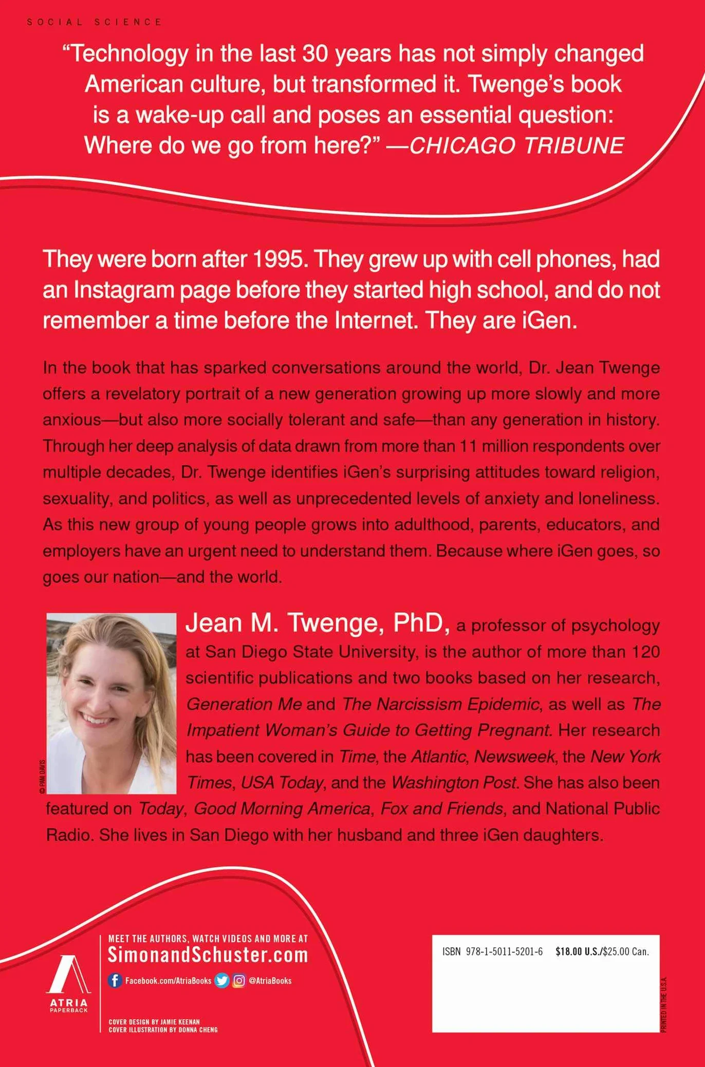 iGen: Why Today's Super-Connected Kids Are Growing Up Less Rebellious, More Tolerant, Less Happy--And Completely Unprepared for Adulthood--And What That Means for the Rest of Us
