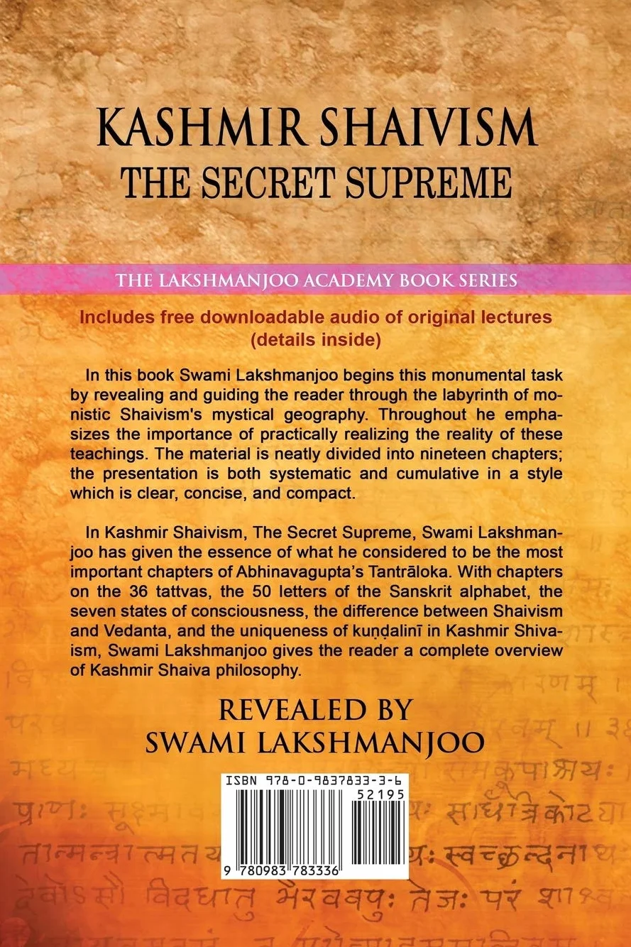 Kashmir Shaivism: The Secret Supremef