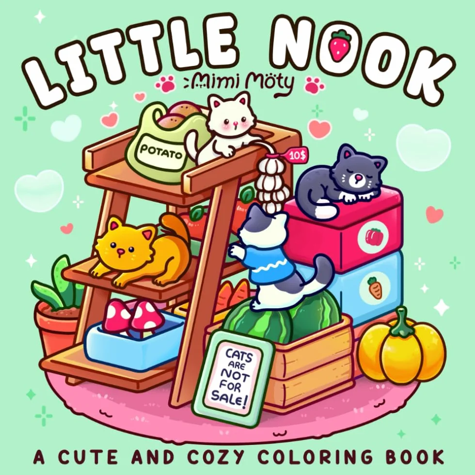 Little Nook: Coloring Book for Adults and Teens Featuring Cute Designs of Hygge Corners, Comfy Spaces, and Relaxing Moments with Animals for Stress Relief