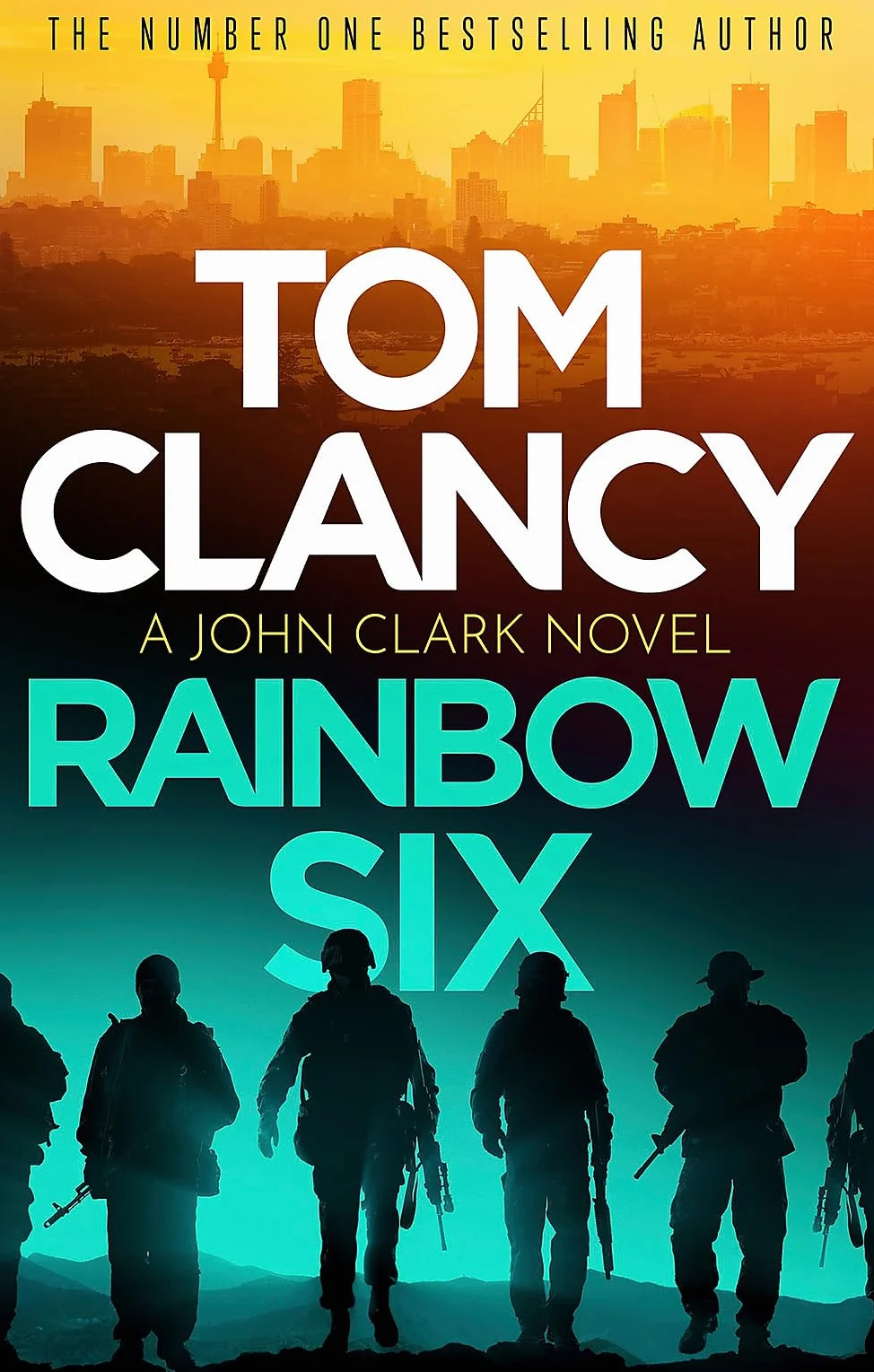 Rainbow Six: The unputdownable thriller that inspired one of the most popular videogames ever created