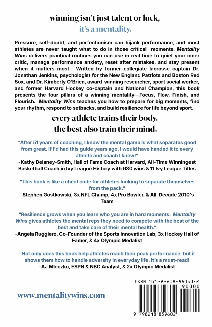 Mentality Wins: The Athlete's Playbook for Thriving in Sport and Life