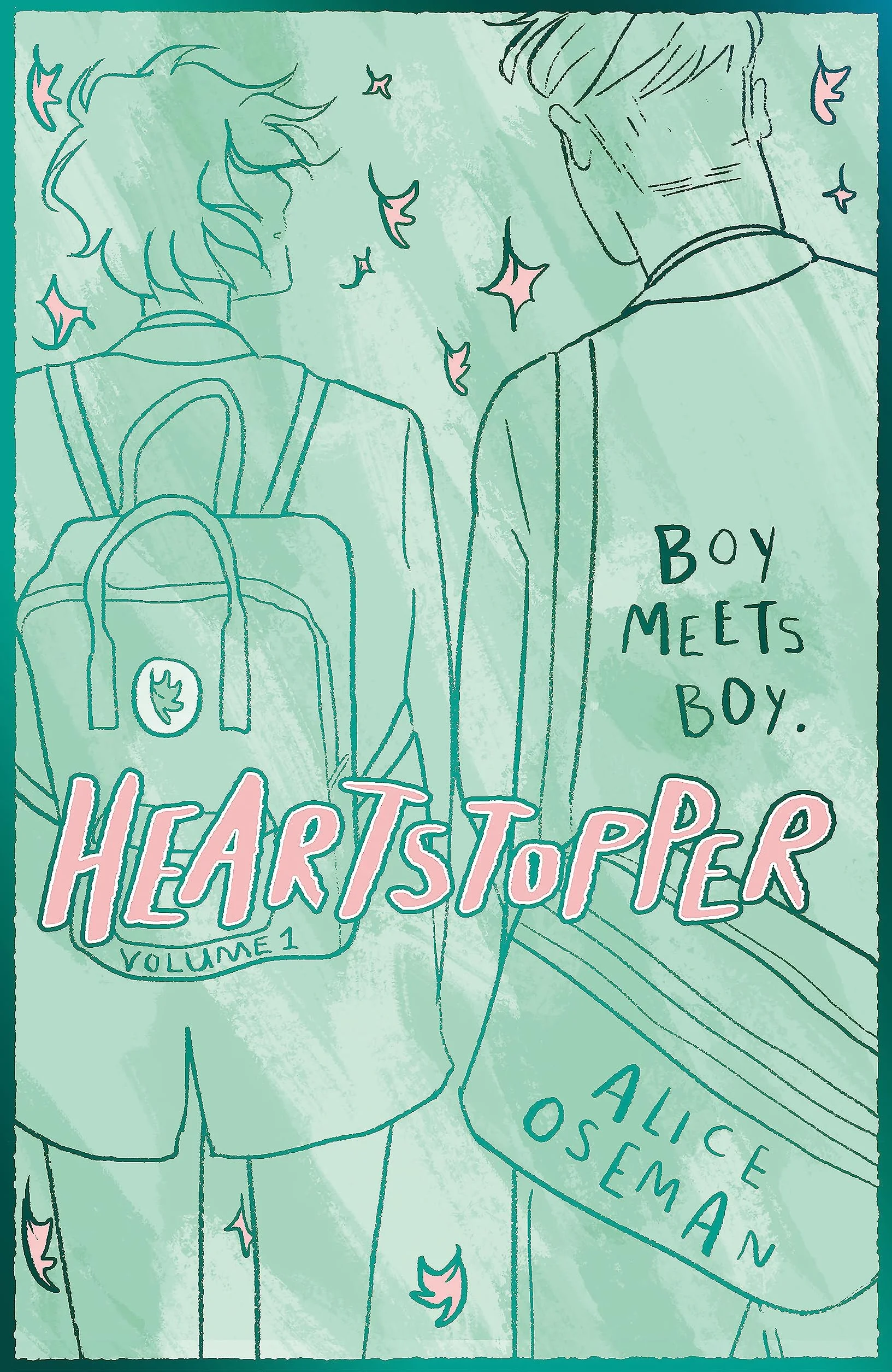 Heartstopper Volume 1: The bestselling graphic novel, now on Netflix!