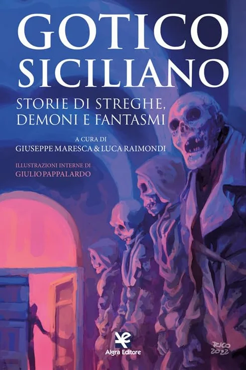 Gotico siciliano. Storie di streghe, demoni e fantasmi