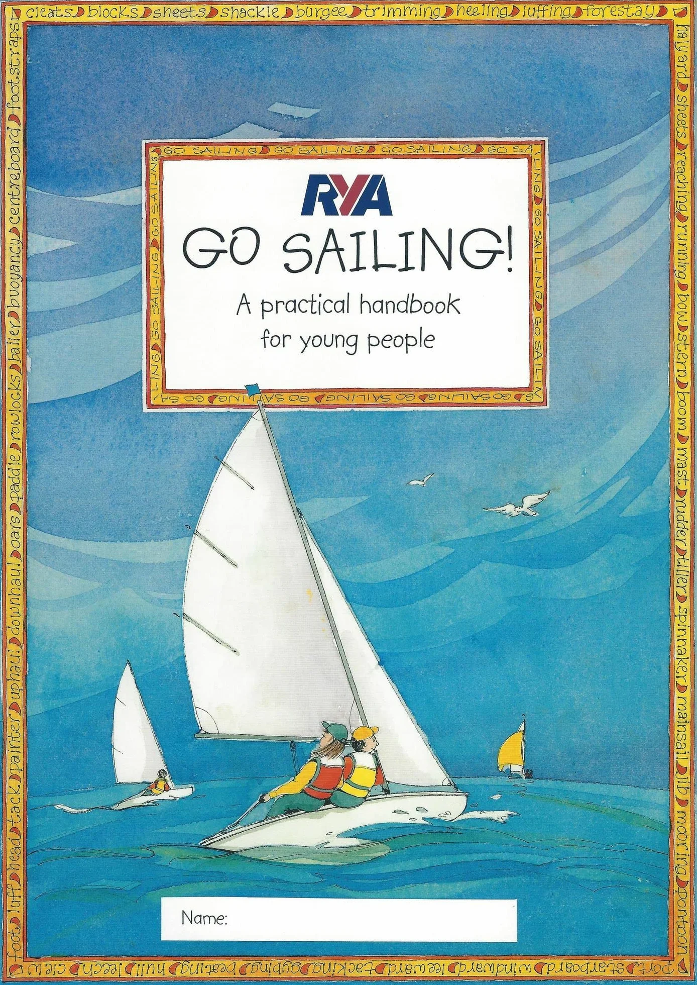 RYA Go Sailing: A Practical Guide for Young People