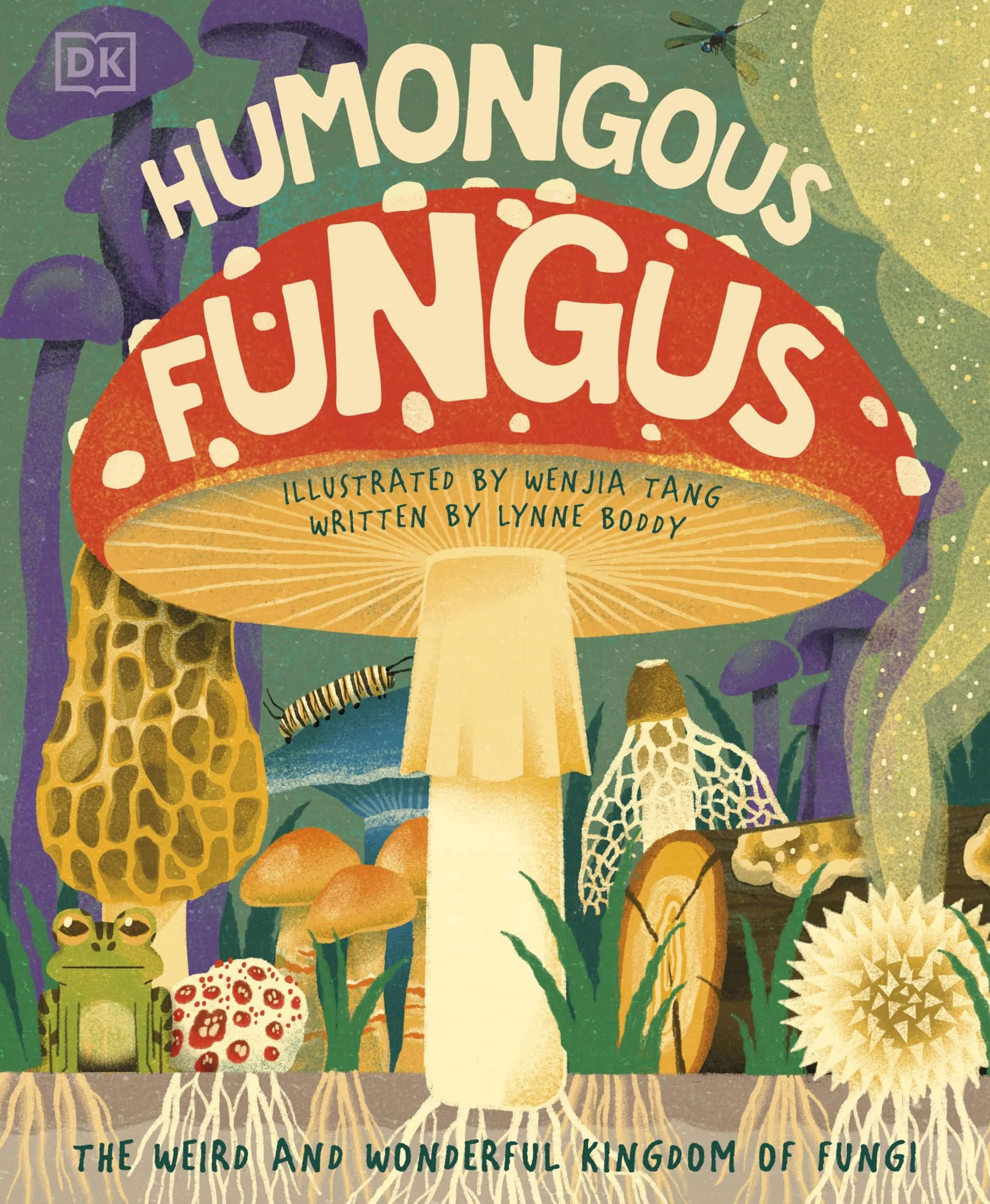 Humongous Fungus (Underground and All Around)