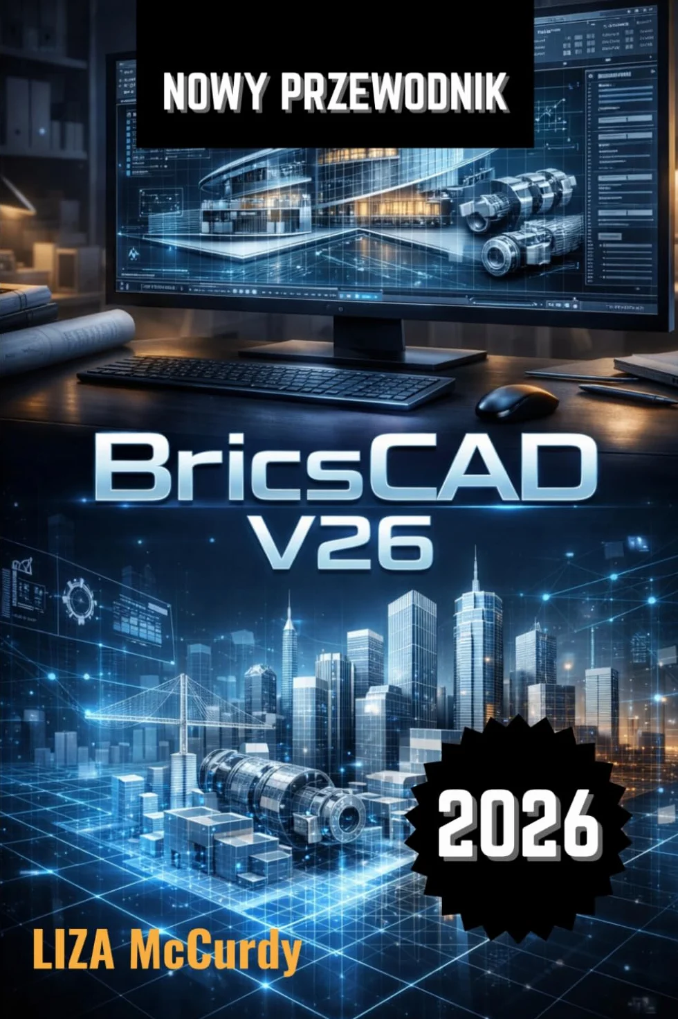 BricsCAD V26 Instrukcja użytkownika 2026