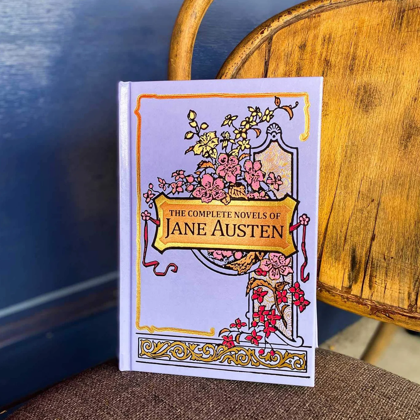 The Complete Novels of Jane Austen: Sense and Sensibility / Pride and Prejudice / Mansfield Park / Emma / Northanger Abbey / Persuasion