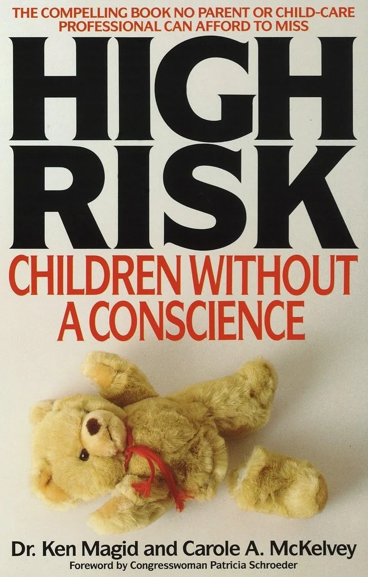High Risk: Children Without A Conscience