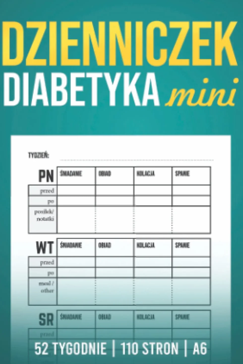 Dzienniczek Diabetyka Mini: Kompaktowy dziennik A6 dla cukrzyka do zapisu odczytów glukometru w ciągu dnia | codzienne badanie zawartości cukru we ... | rejestr poziomu glukozy dla Diabetyków.