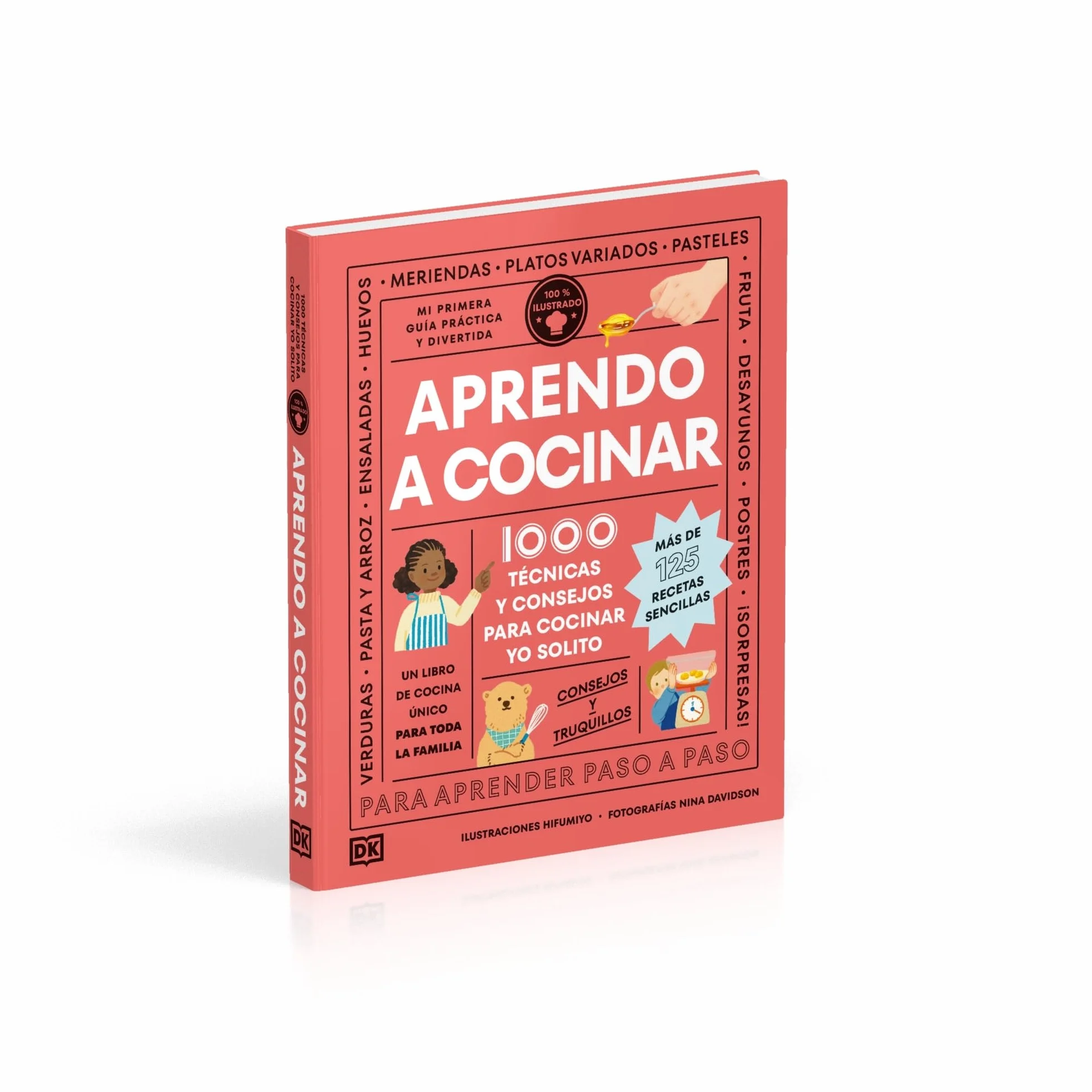 Aprendo a cocinar: 1000 técnicas y consejos para cocinar yo solito