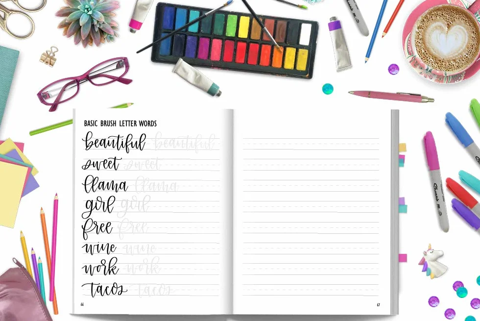 The Ultimate Guide to Modern Calligraphy & Hand Lettering for Beginners: Learn to Letter: A Hand Lettering Workbook with Tips, Techniques, Practice Pages, and Projects