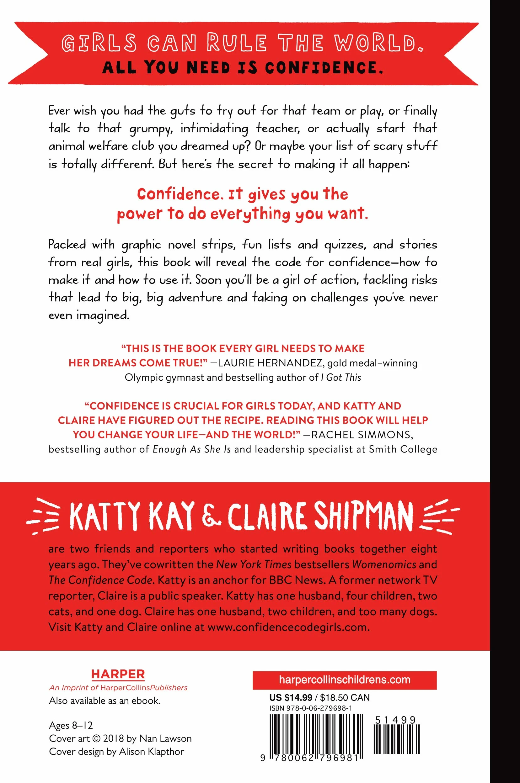 The Confidence Code for Girls: Taking Risks, Messing Up, & Becoming Your Amazingly Imperfect, Totally Powerful Self