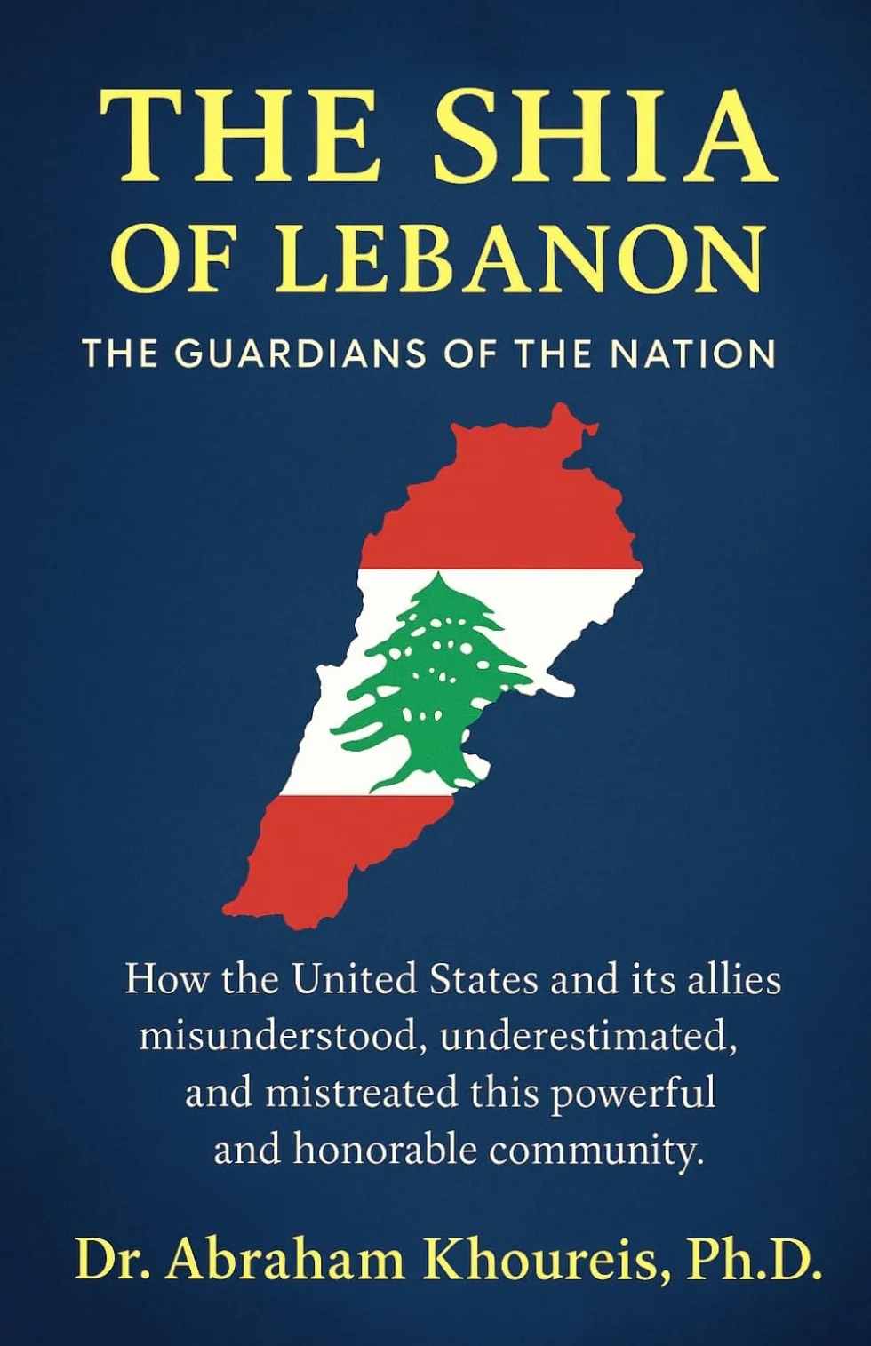 THE SHIA OF LEBANON: THE GUARDIANS OF THE NATION