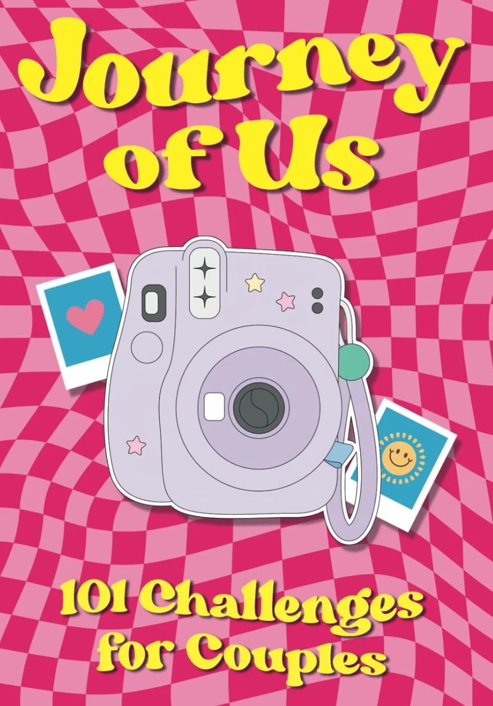 Journey of Us: 101 Challenges for Couples
