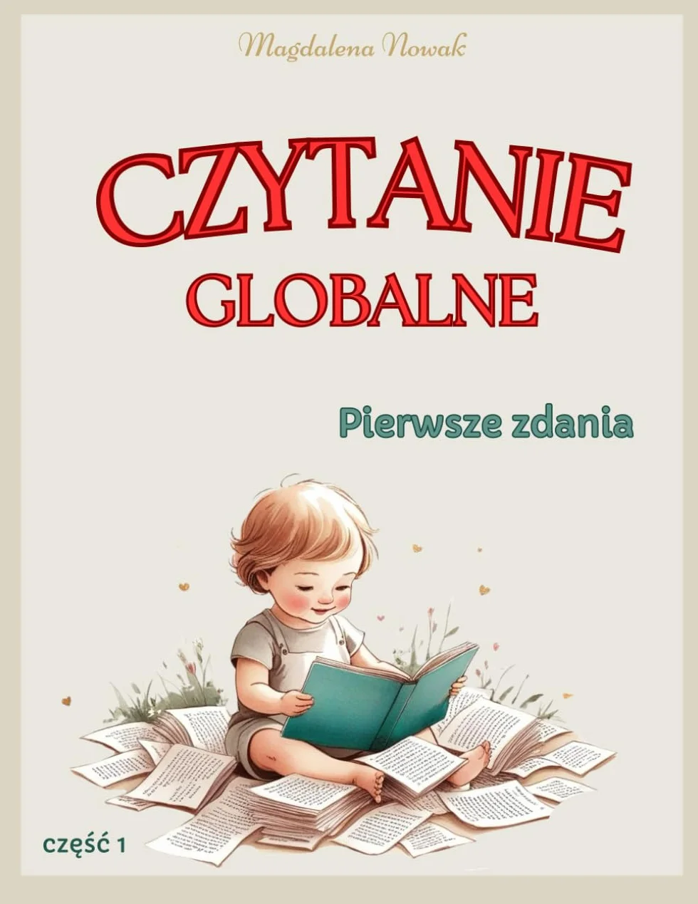Czytanie globalne Metoda Domana Pierwsze zdania część pierwsza: nauka czytania ilustracje Montessori