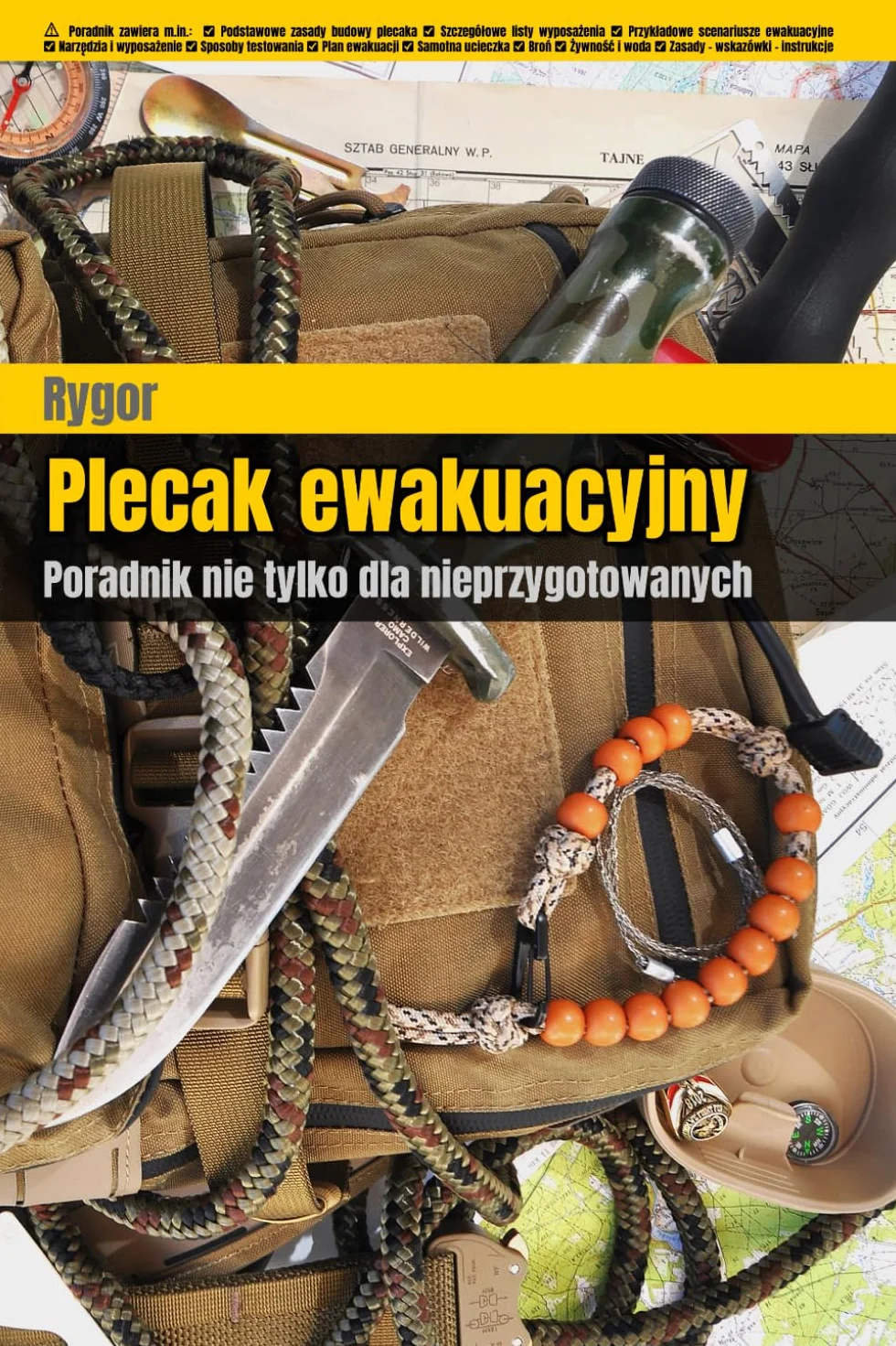 Plecak ewakuacyjny: Poradnik nie tylko dla nieprzygotowanych