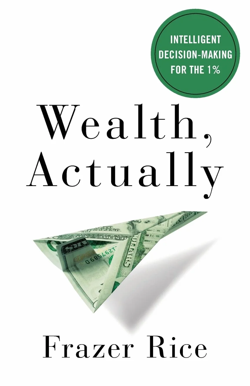 Wealth, Actually: Intelligent Decision-Making for the 1%